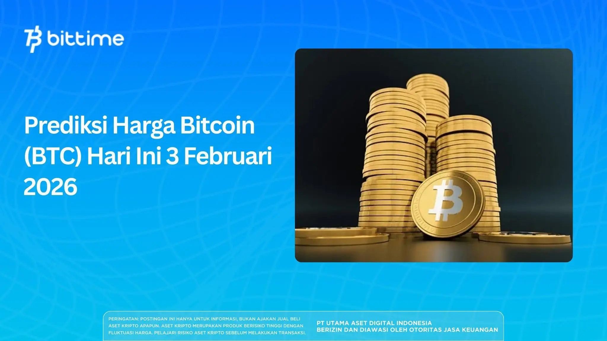 Prediksi Harga Bitcoin (BTC) Hari Ini 3 Februari 2026