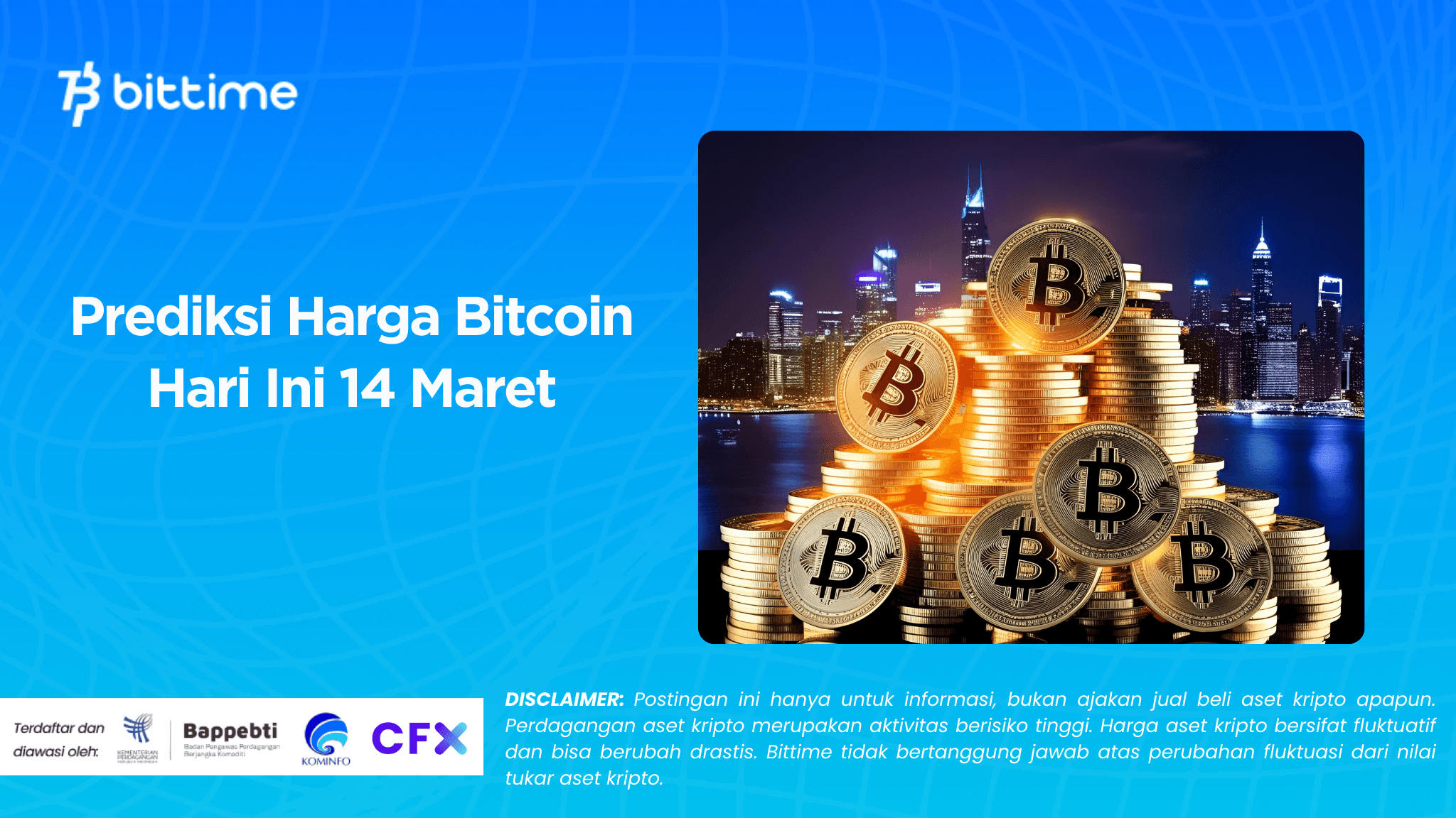 Prediksi Harga Bitcoin Hari Ini 14 Maret.