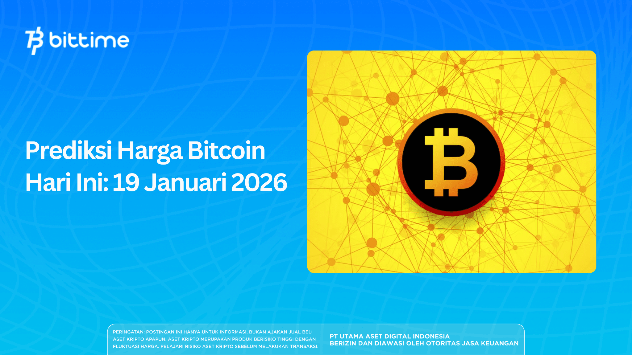 Prediksi Harga Bitcoin Hari Ini: 19 Januari 2026