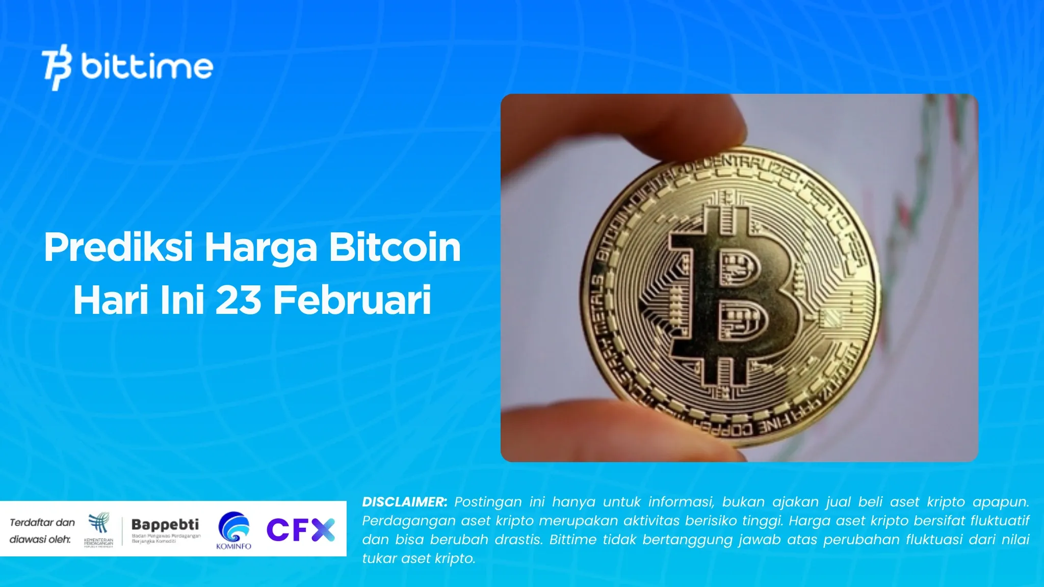 Prediksi Harga Bitcoin Hari Ini 23 Februari.