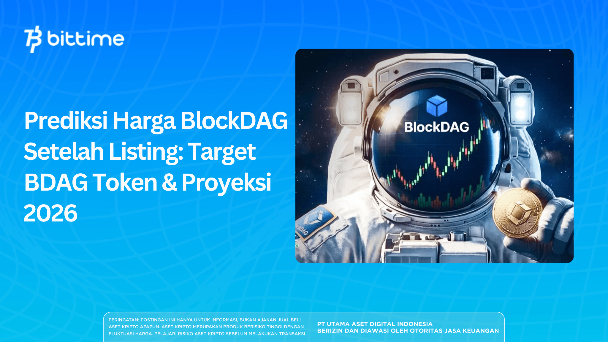 Prediksi Harga BlockDAG Setelah Listing: Target BDAG Token & Proyeksi 2026