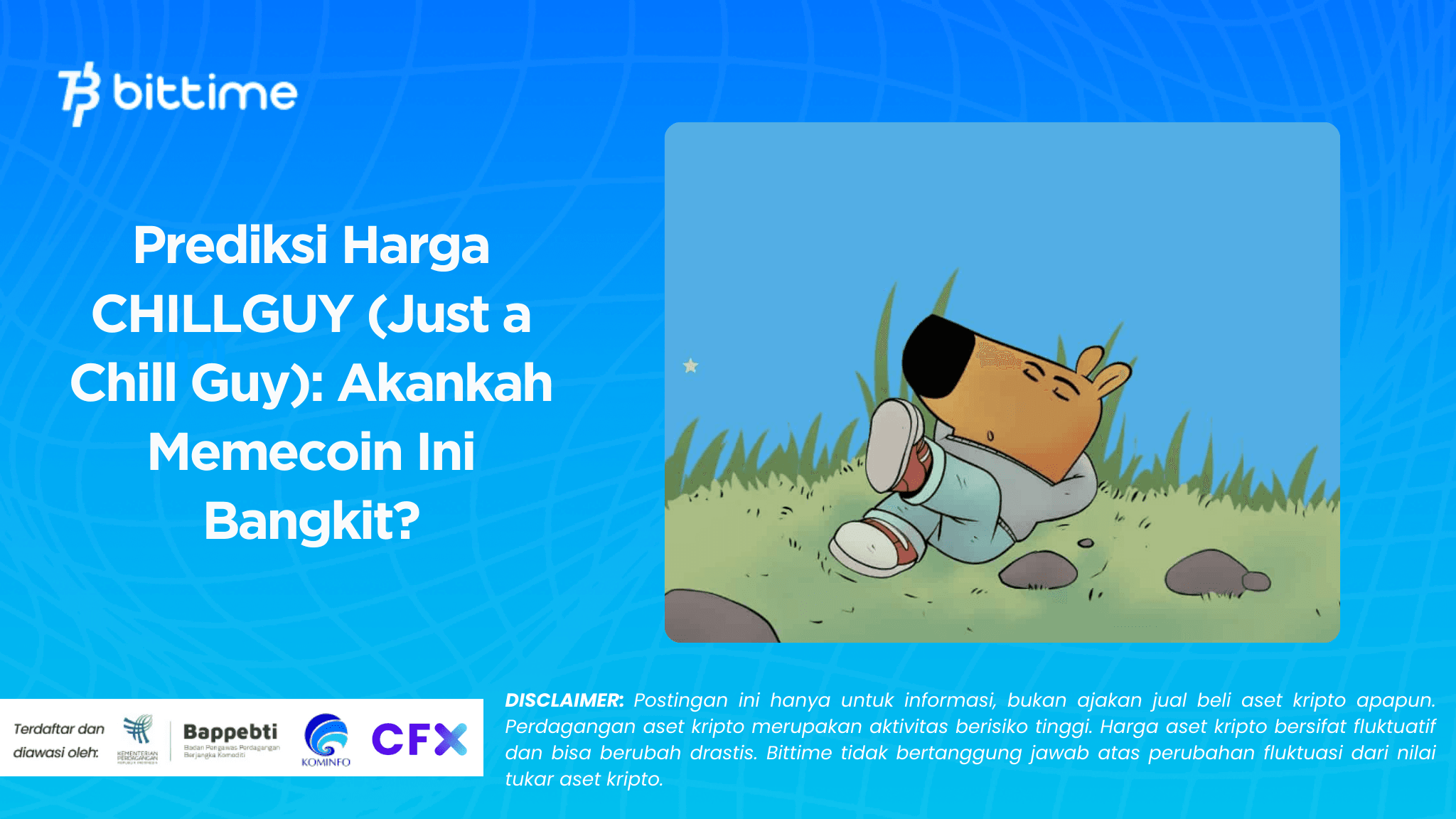 Prediksi Harga CHILLGUY (Just a Chill Guy): Akankah Memecoin Ini Bangkit?