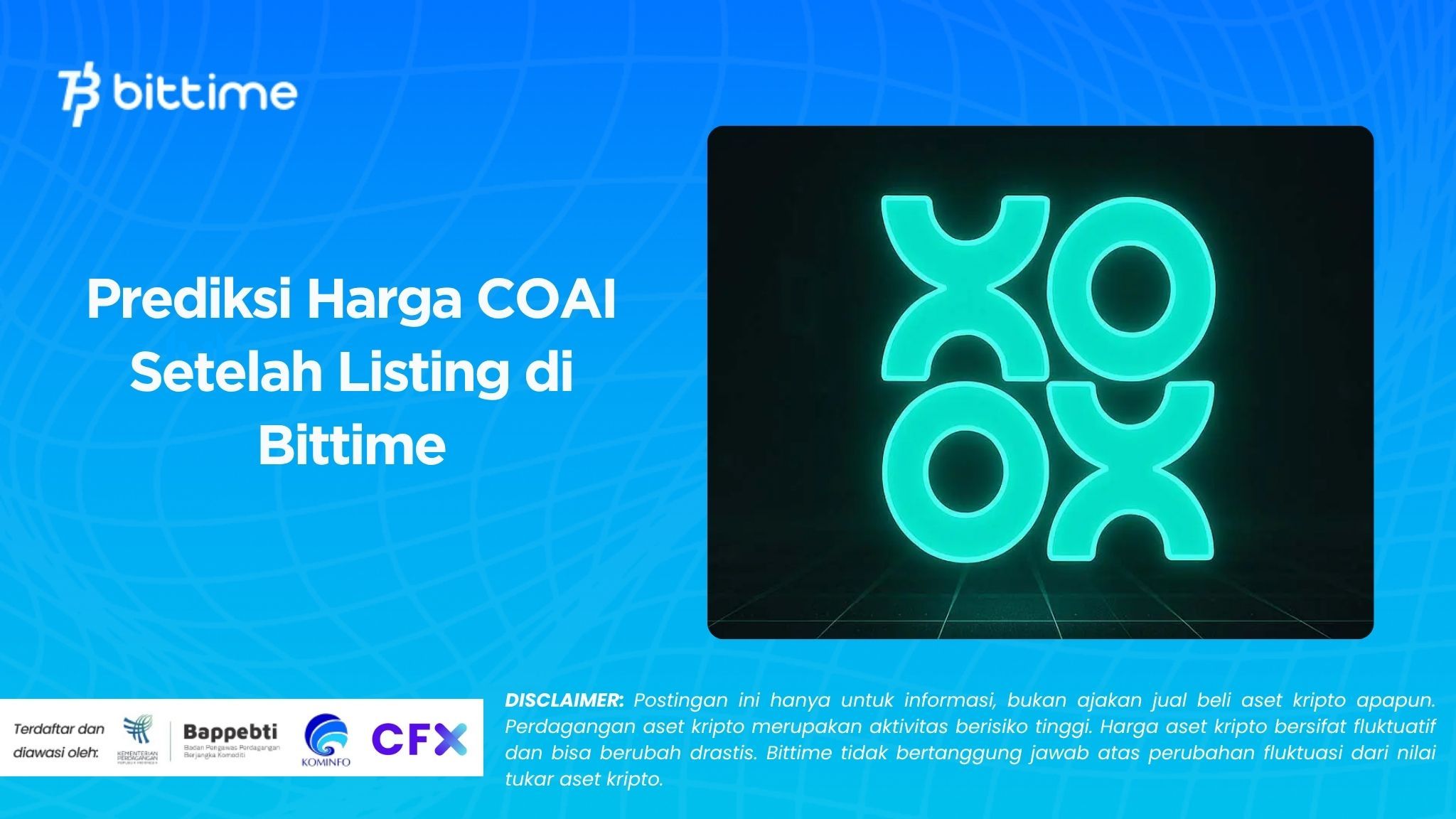Prediksi Harga COAI Setelah Listing di Bittime.