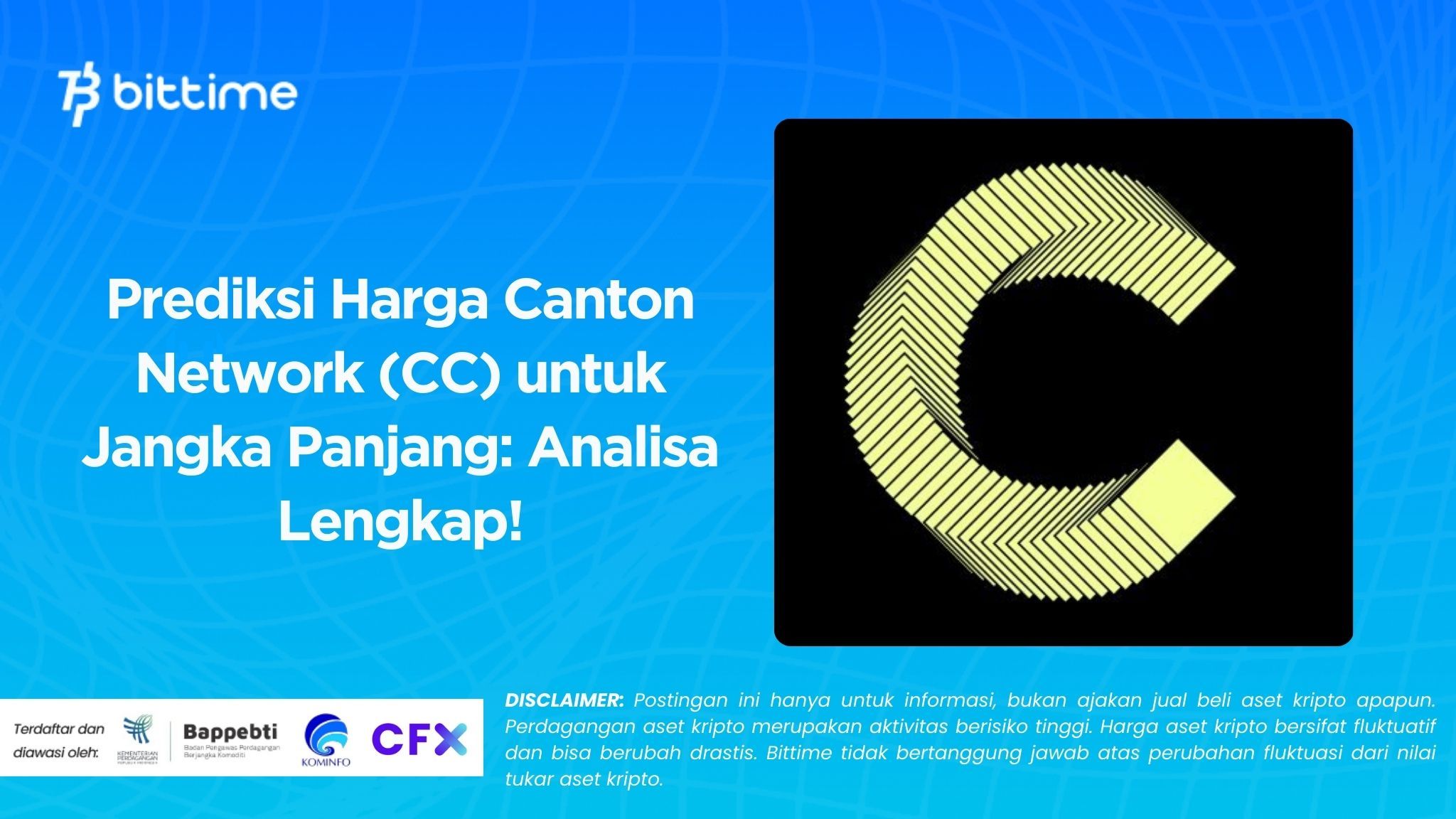 Prediksi Harga Canton Network (CC) untuk Jangka Panjang: Analisa Lengkap!