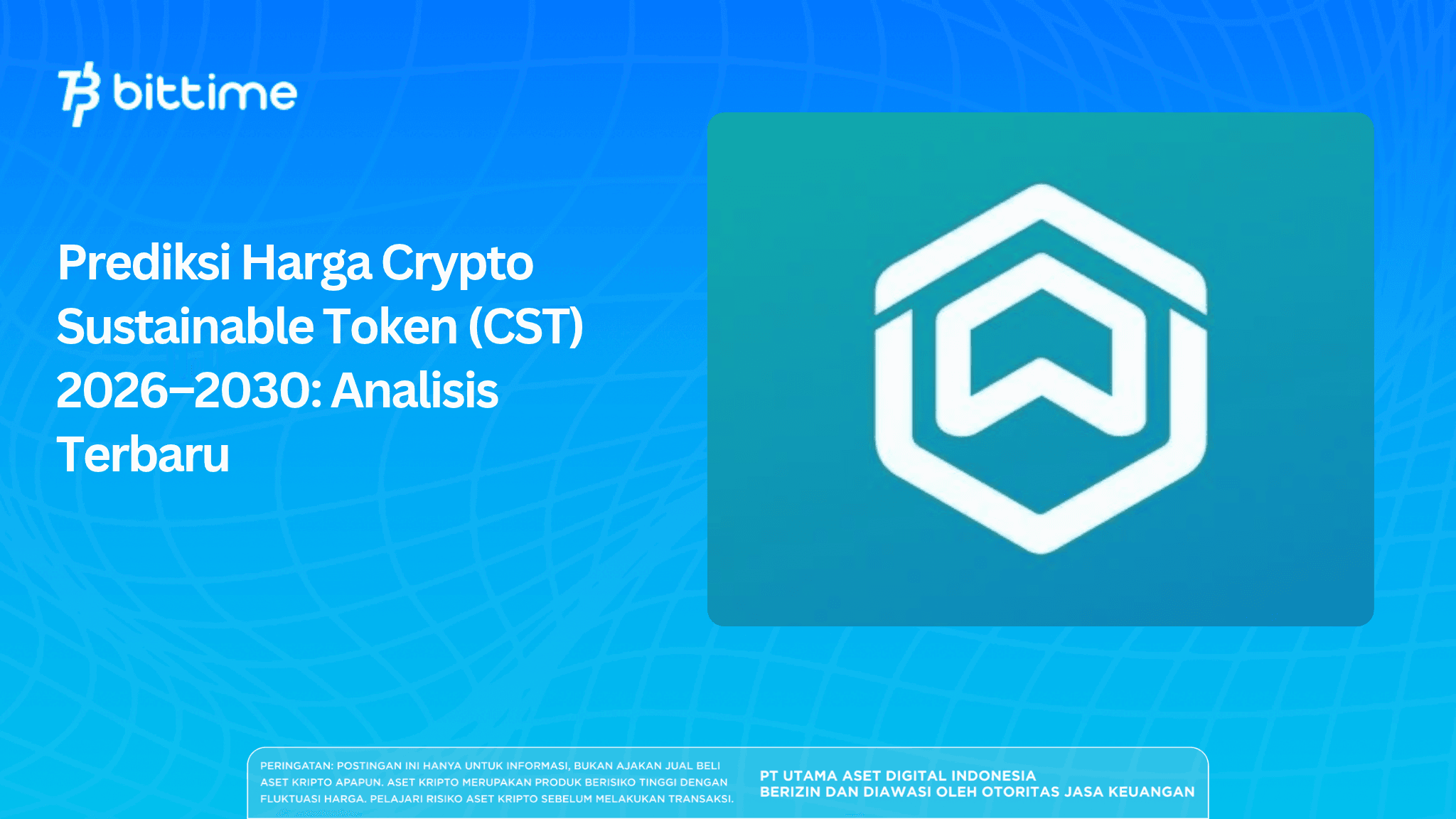 Prediksi Harga Crypto Sustainable Token (CST) 2026–2030_ Analisis Terbaru.png
