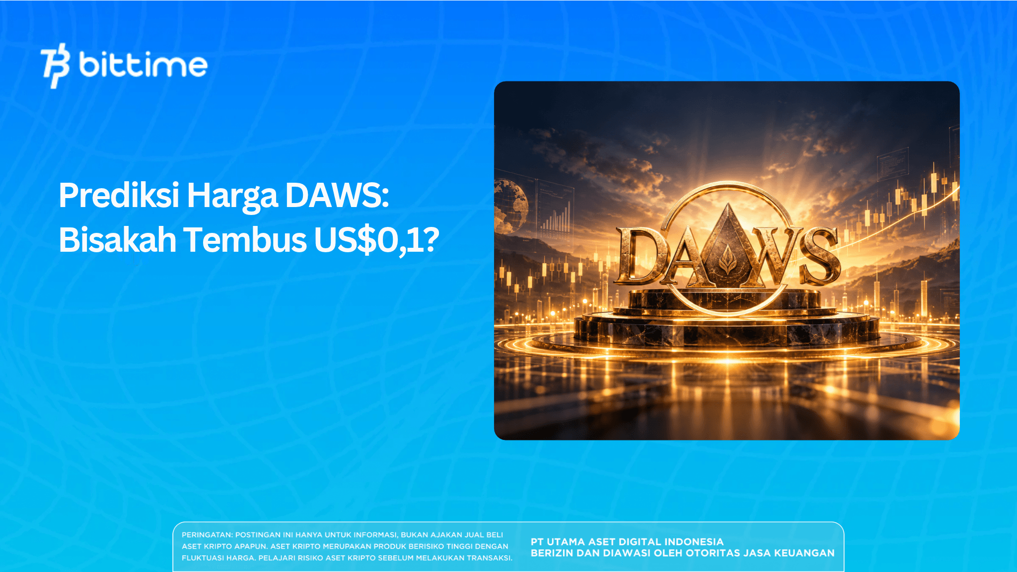 Prediksi Harga DAWS: Bisakah Tembus US$0,1?