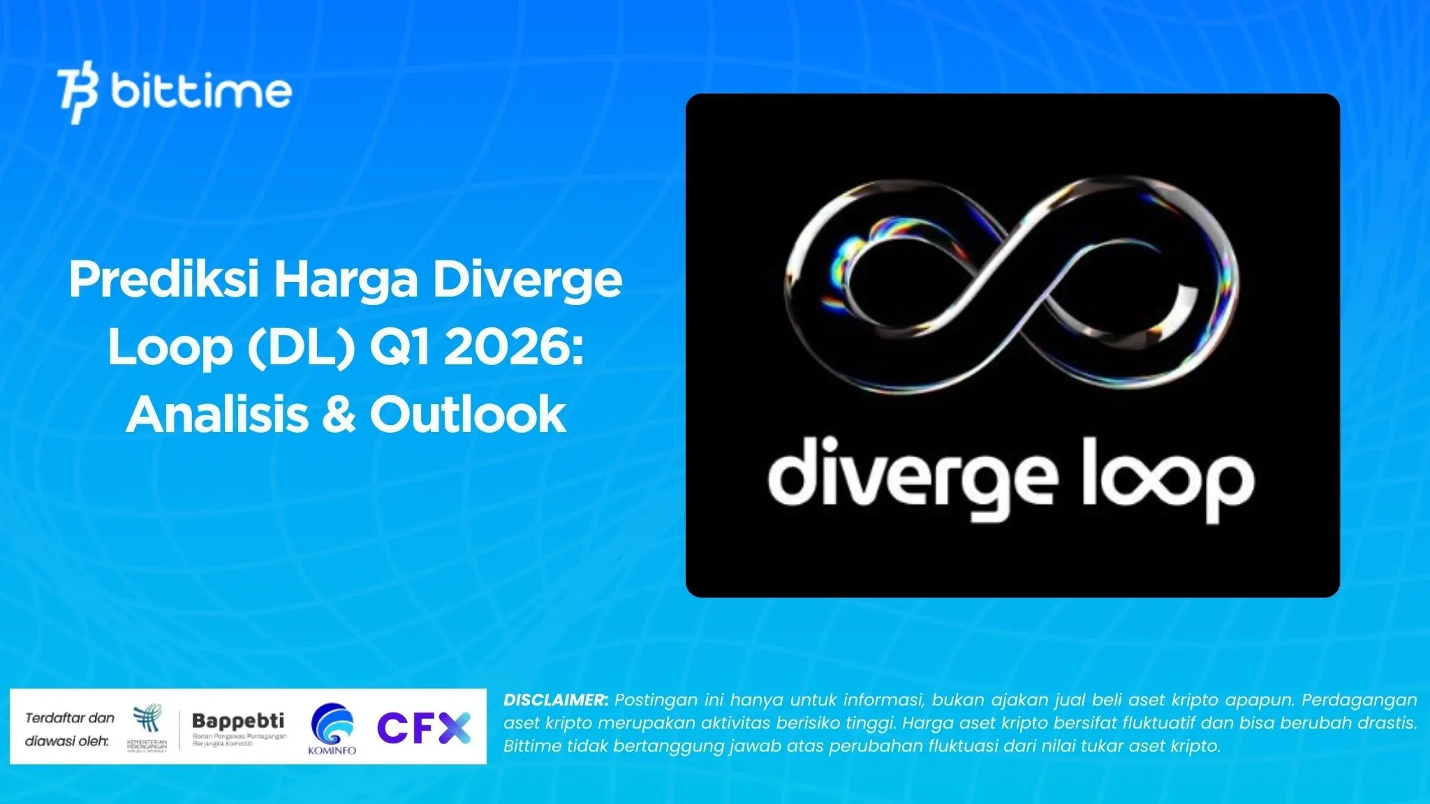 Prediksi Harga Diverge Loop (DL) Q1 2026: Analisis & Outlook