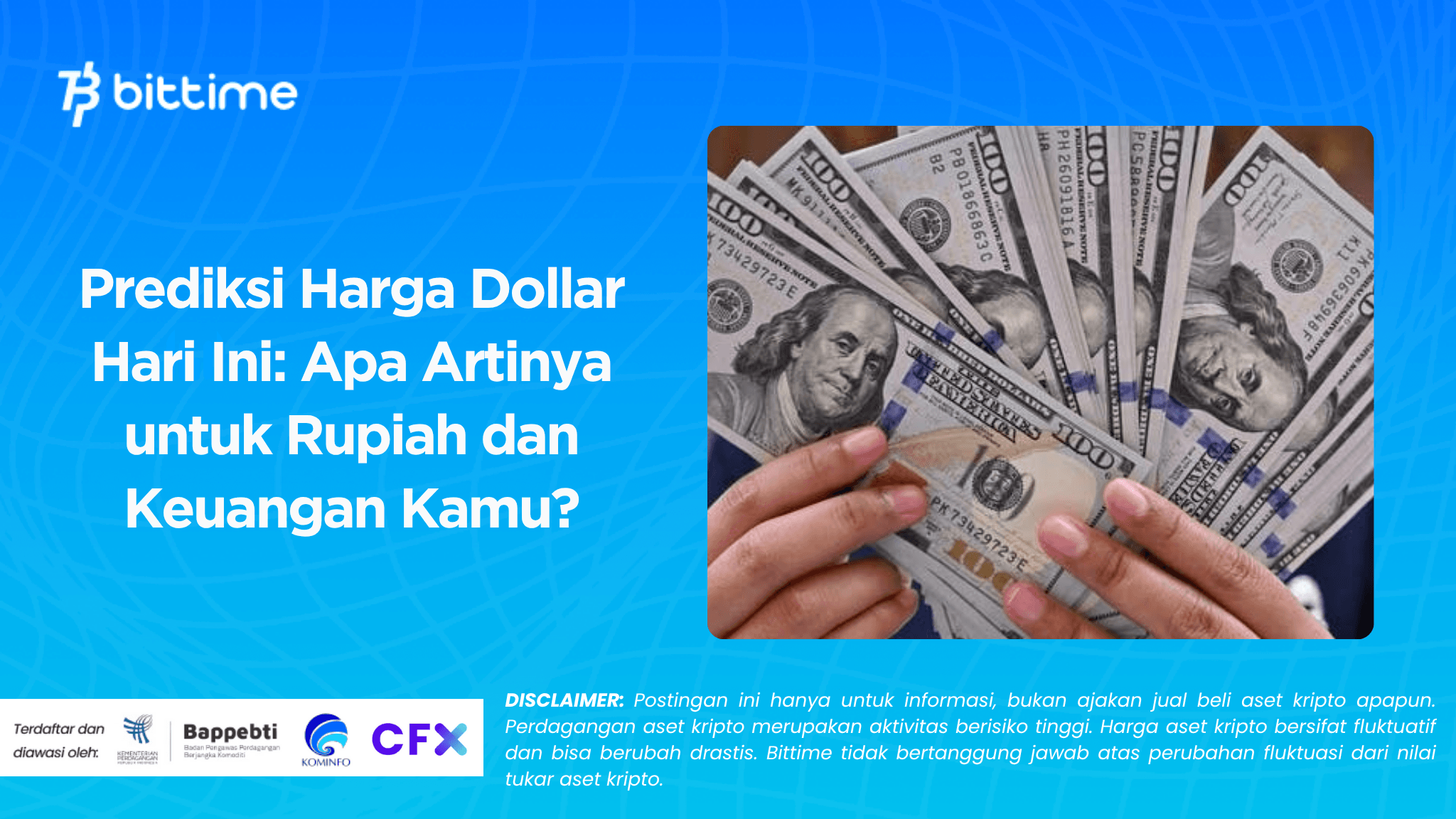 Prediksi Harga Dollar Hari Ini: Apa Artinya untuk Rupiah dan Keuangan Kamu?