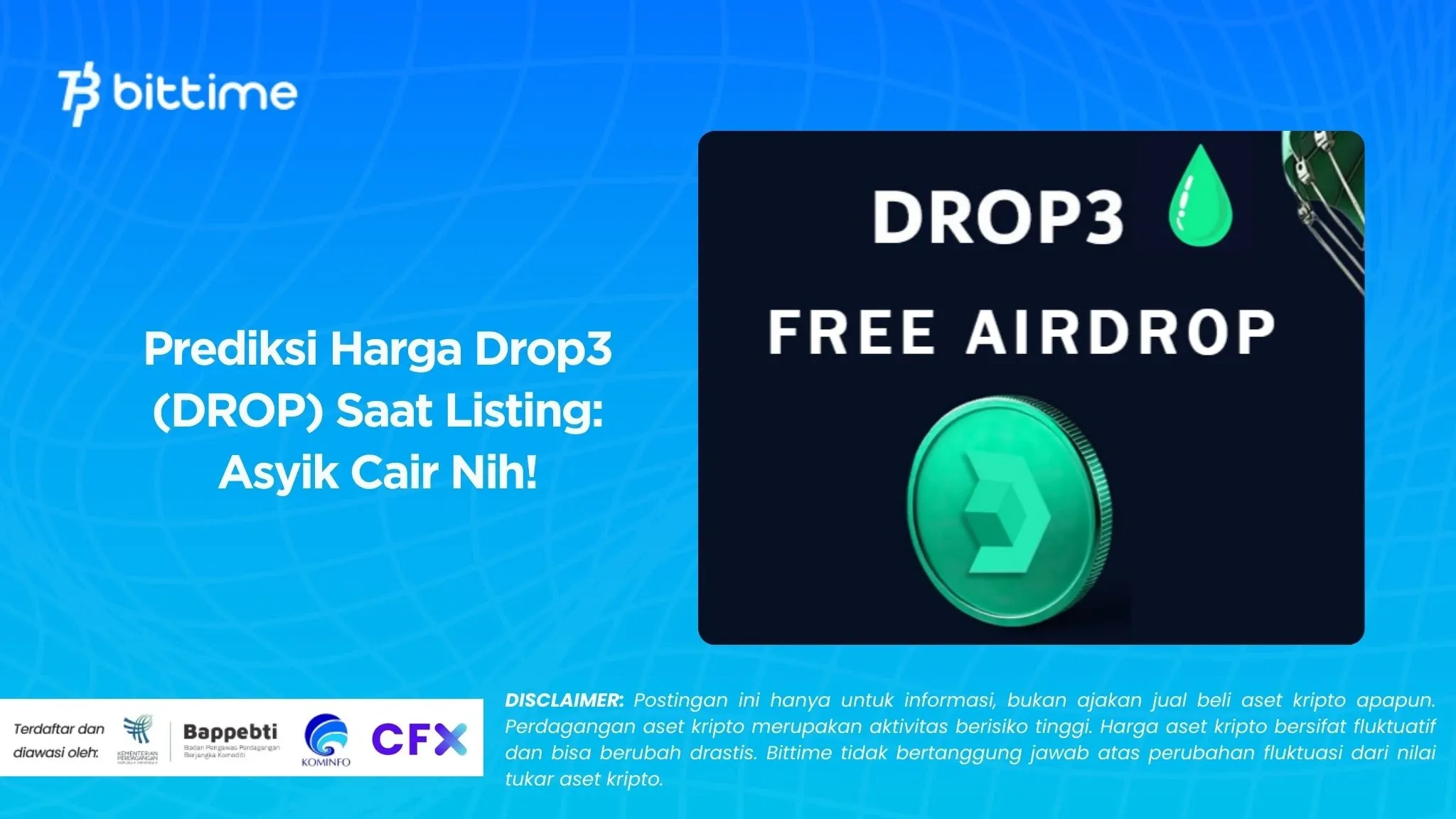 Prediksi Harga Drop3 (DROP) Saat Listing Asyik Cair Nih!