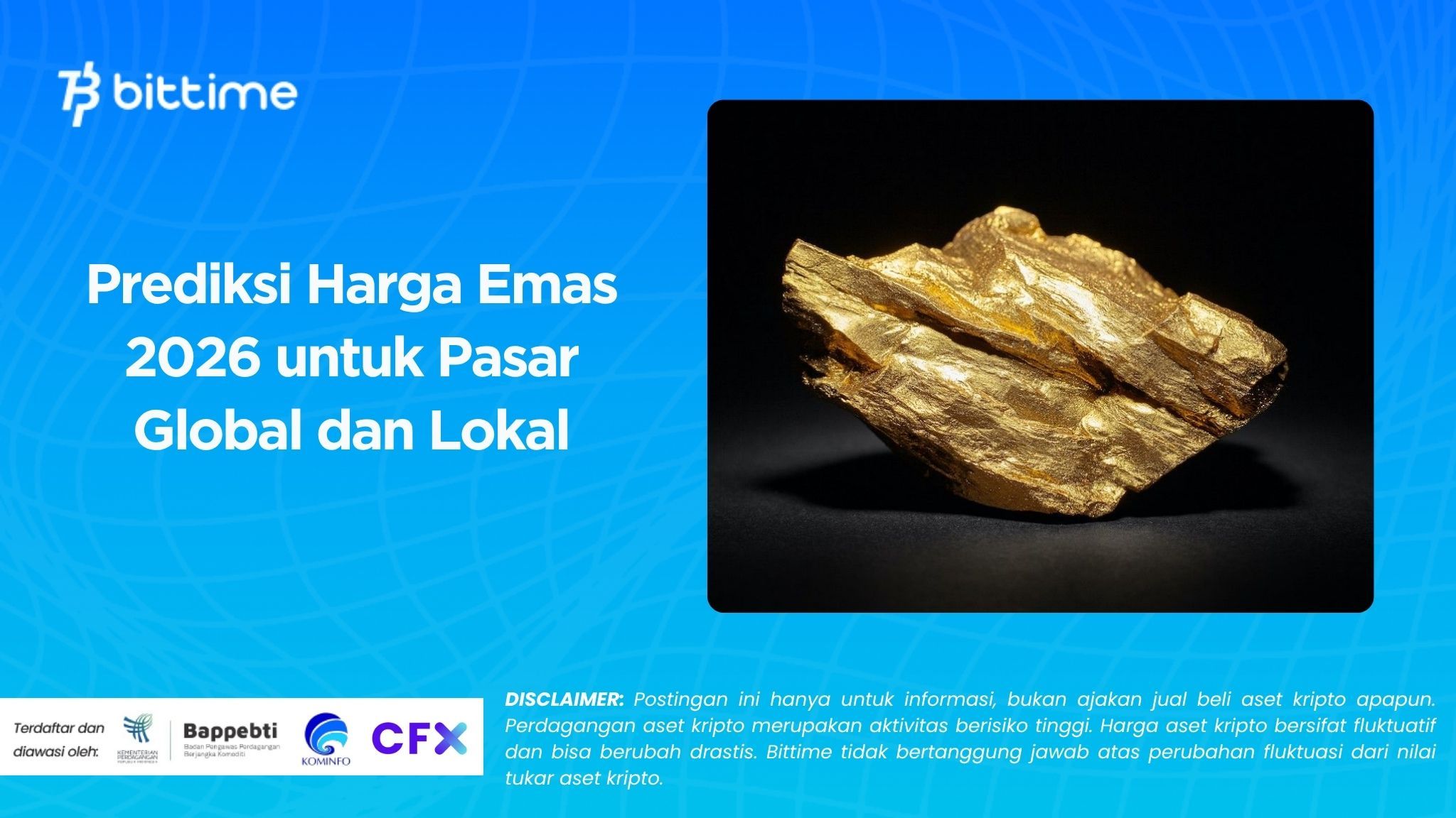 Prediksi Harga Emas 2026 untuk Pasar Global dan Lokal