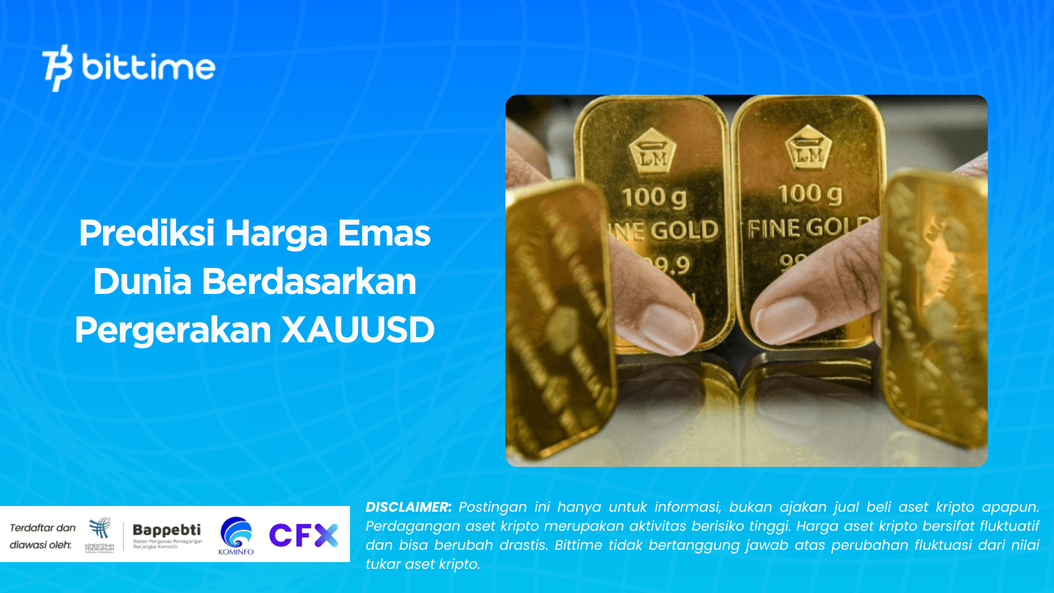 Prediksi Harga Emas Dunia Berdasarkan Pergerakan XAUUSD
