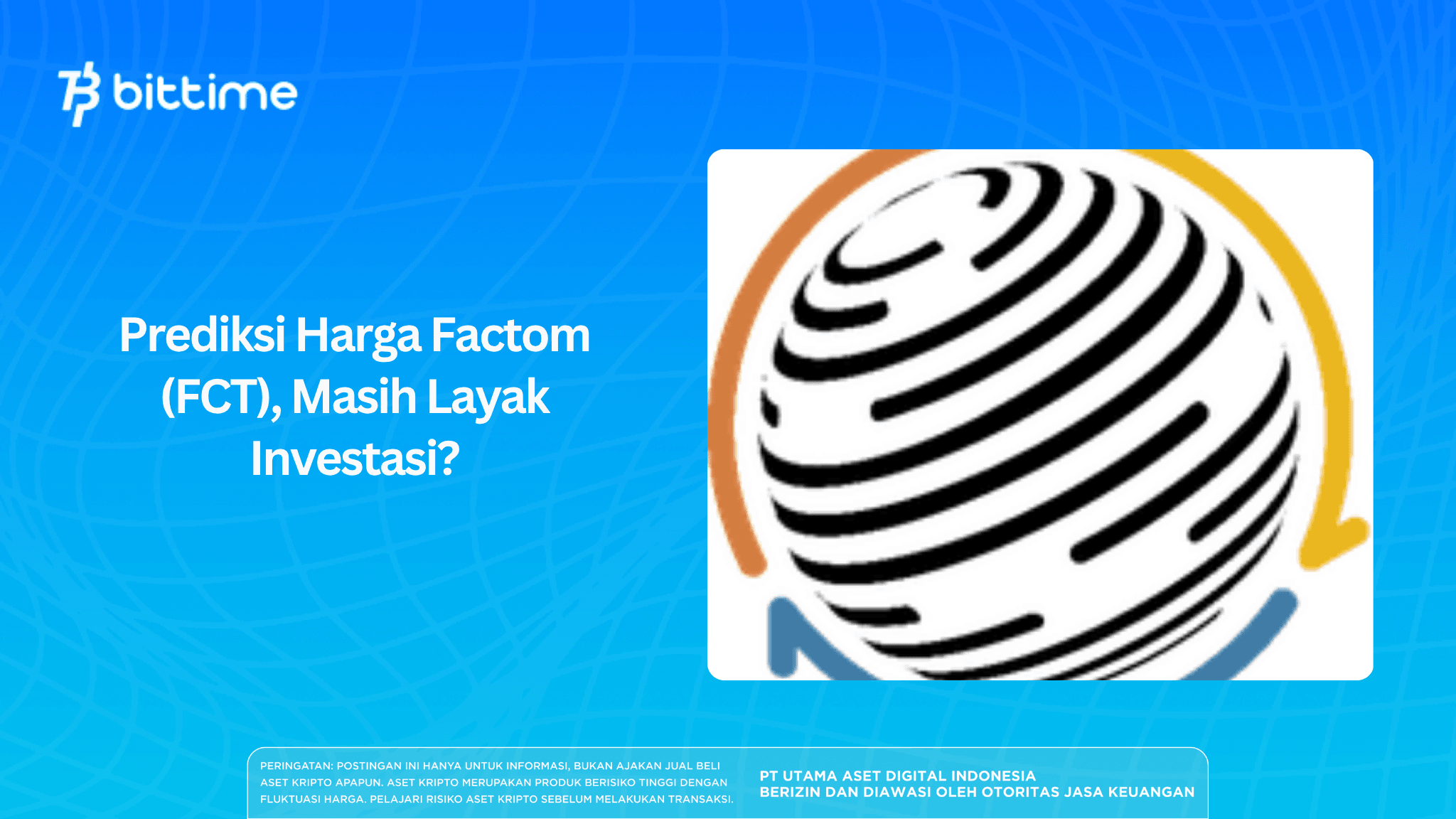 Prediksi Harga Factom (FCT), Masih Layak Investasi?