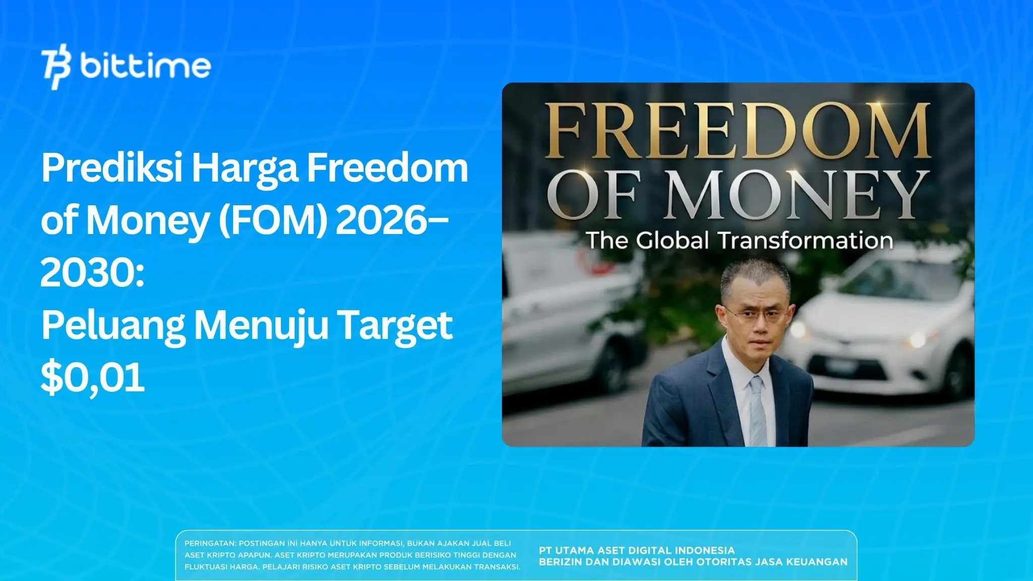Prediksi Harga Freedom of Money (FOM) 2026–2030 Peluang Menuju Target $0,01.webp