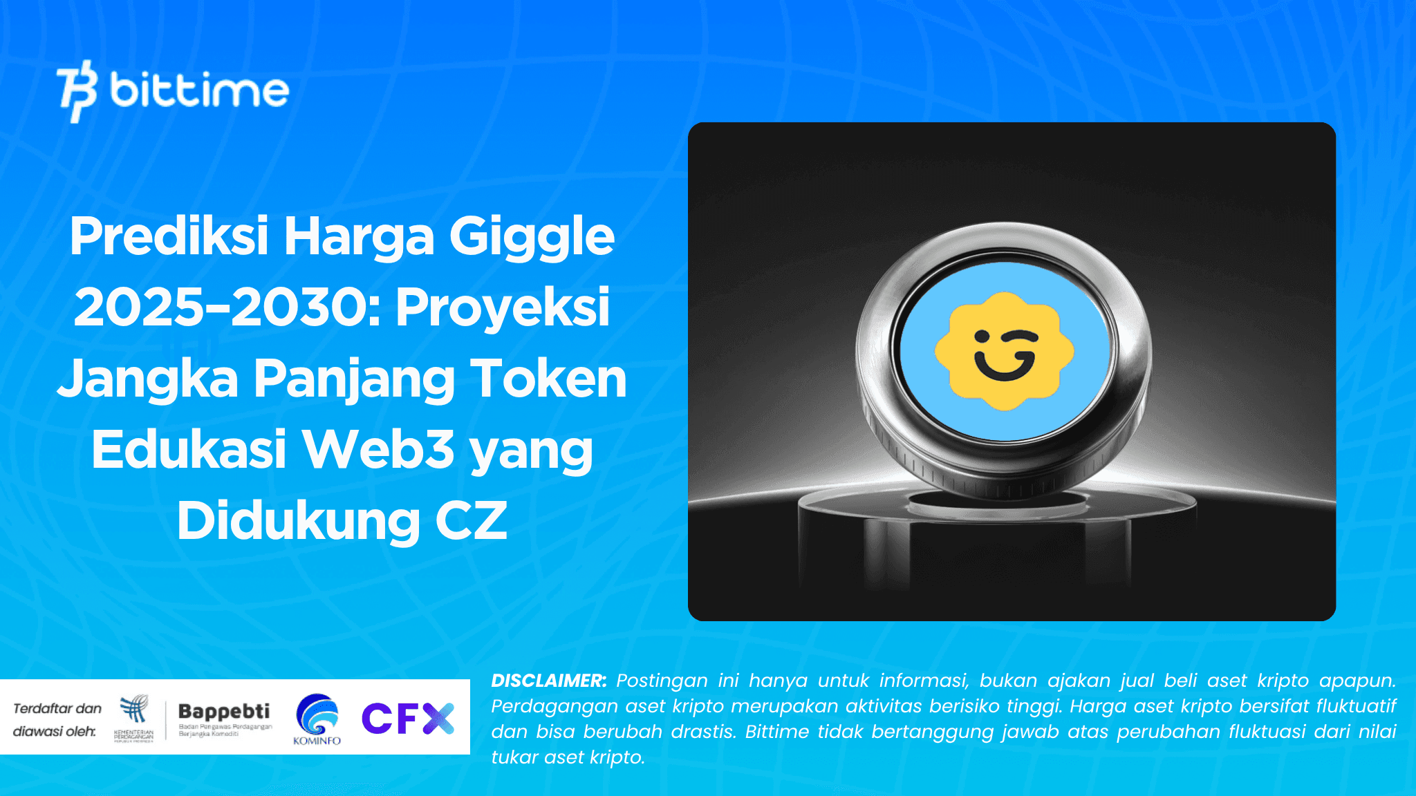 Prediksi Harga Giggle 2025–2030: Proyeksi Jangka Panjang Token Edukasi Web3 yang Didukung CZ