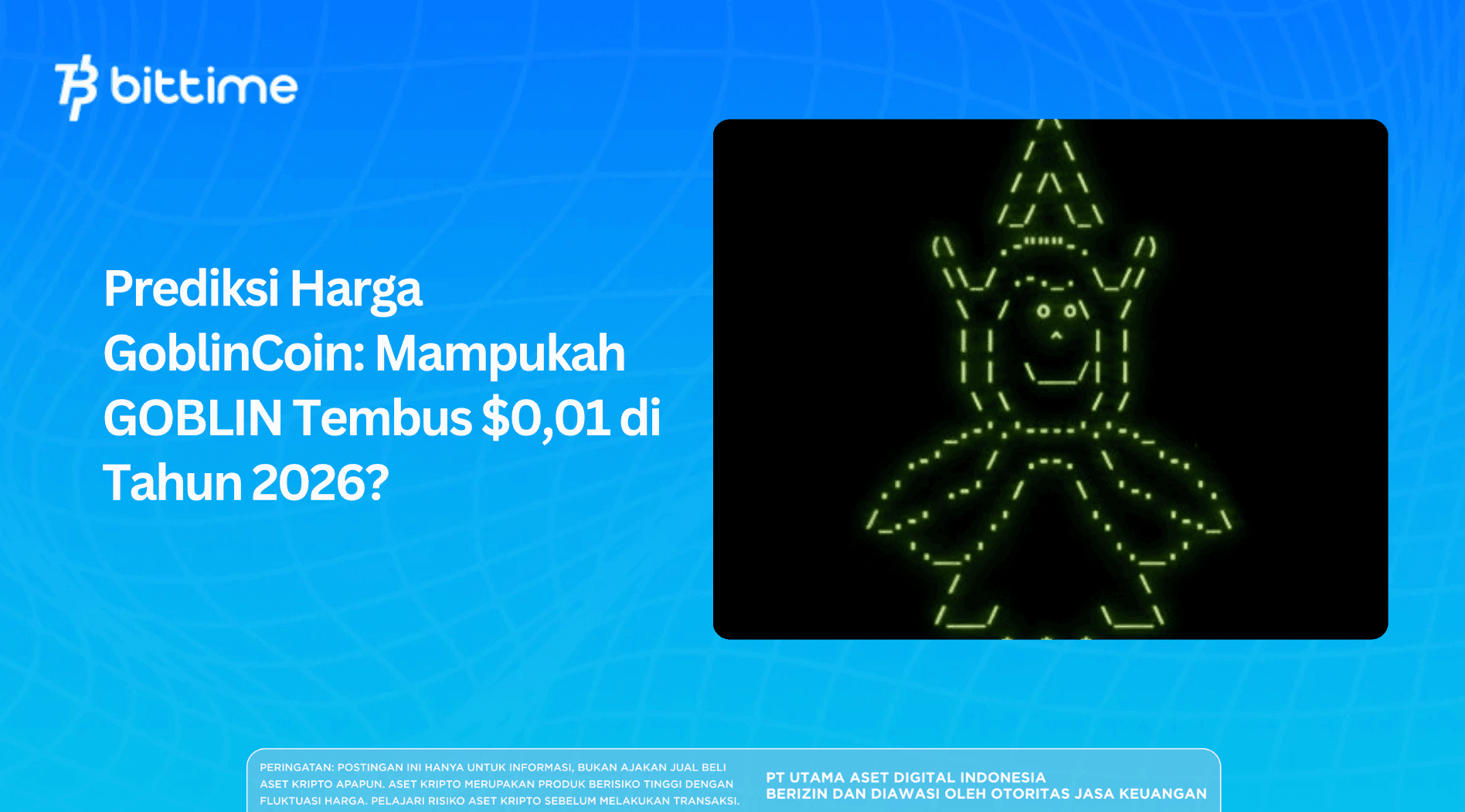 Prediksi Harga GoblinCoin: Mampukah GOBLIN Tembus $0,01 di Tahun 2026?