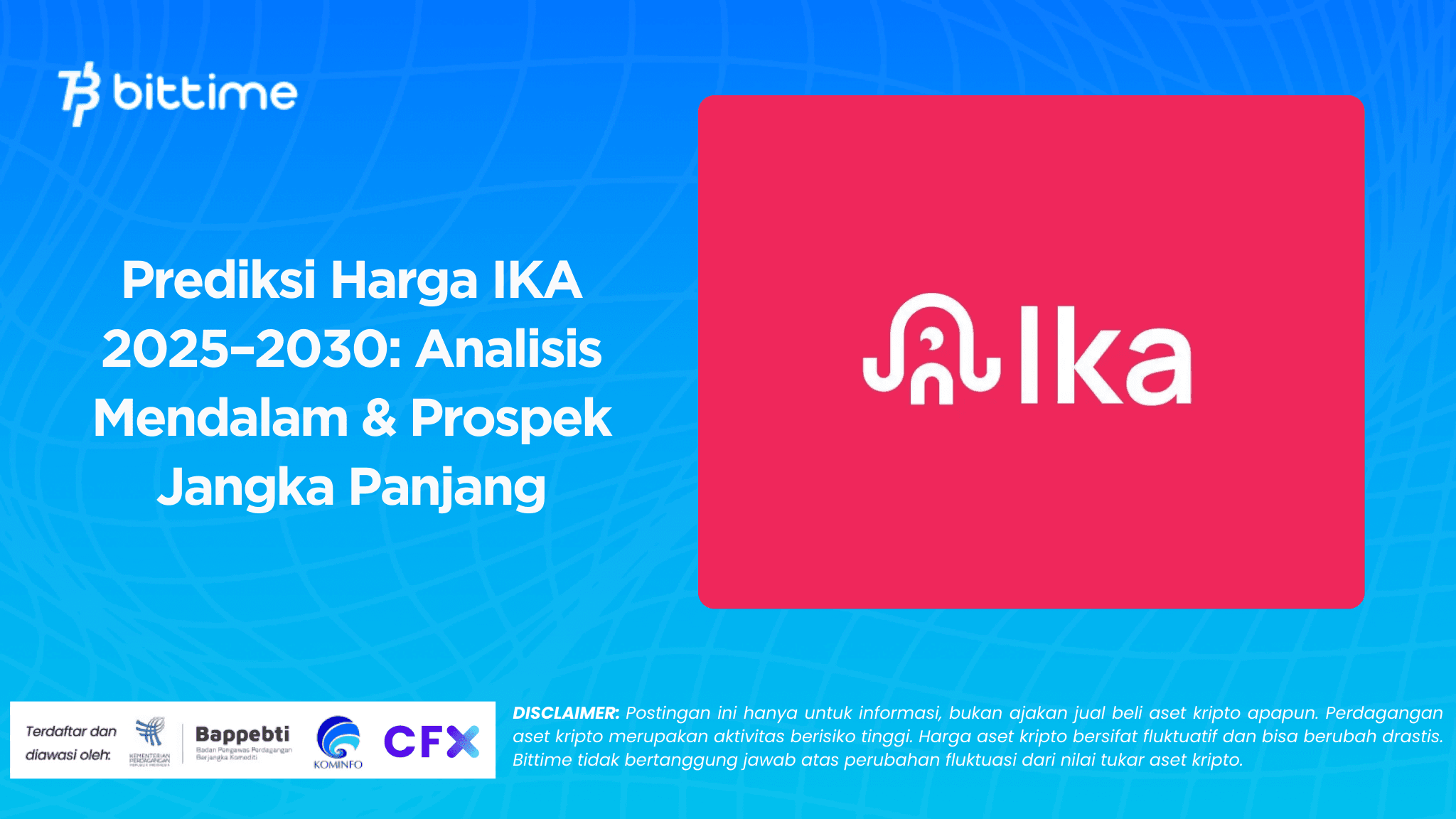 Prediksi Harga IKA 2025–2030: Analisis Mendalam & Prospek Jangka Panjang