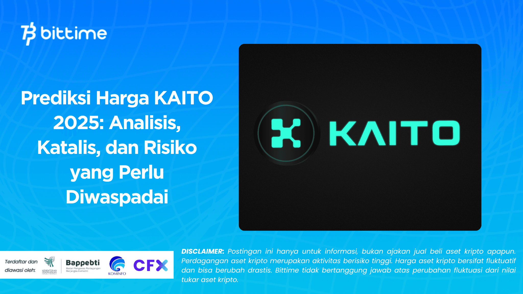 Prediksi Harga KAITO 2025: Analisis, Katalis, dan Risiko yang Perlu Diwaspadai