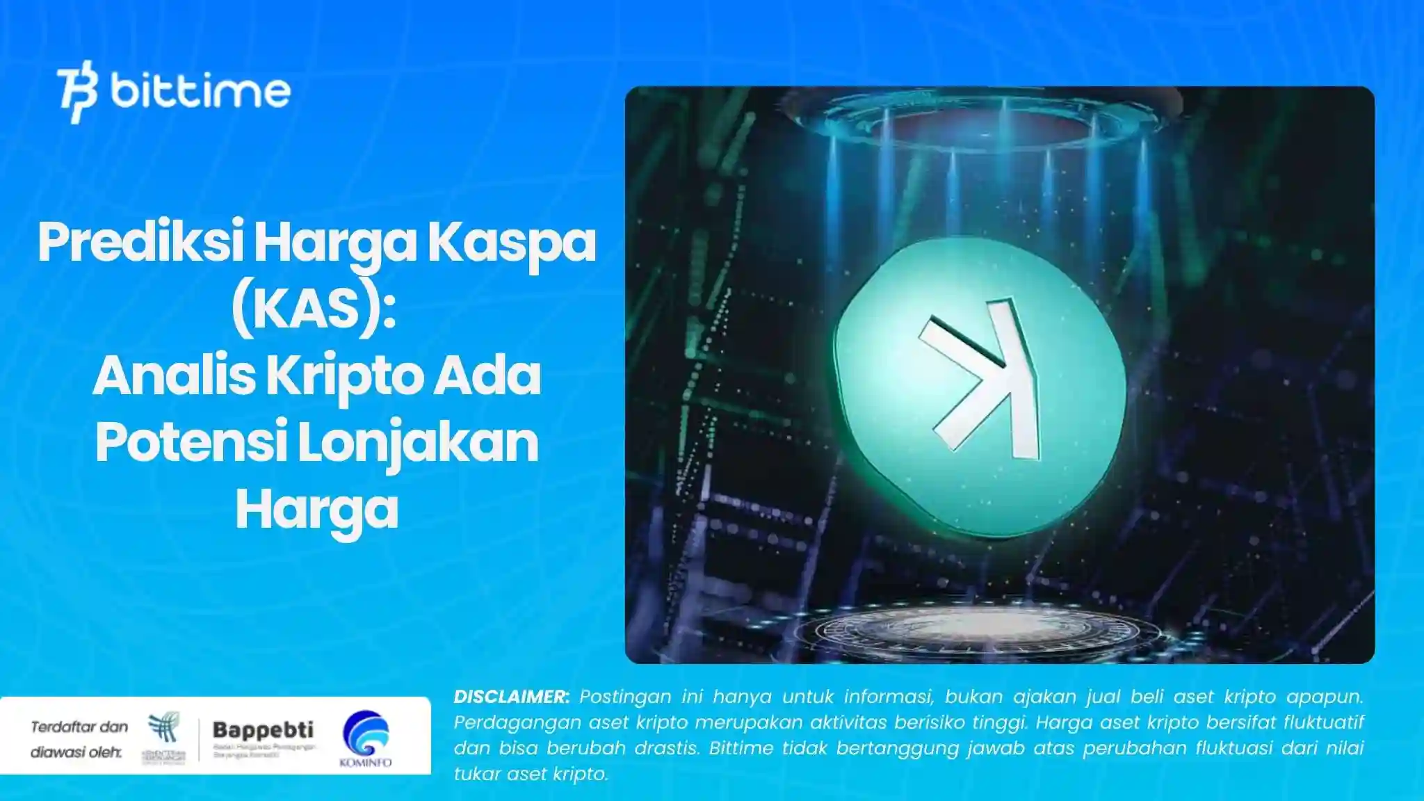 Prediksi Harga Kaspa (KAS) Analis Kripto Ada Potensi Lonjakan Harga.webp