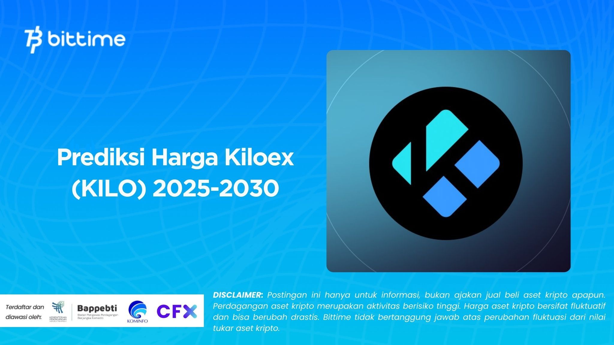 Prediksi Harga Kiloex (KILO) 2025-2030