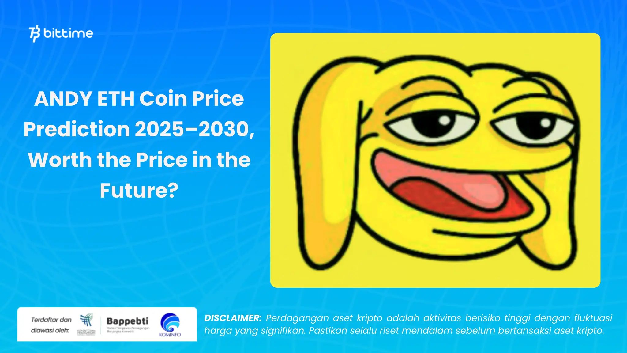 Prediksi Harga Koin ANDY ETH 2025–2030 - Bittime (1).webp