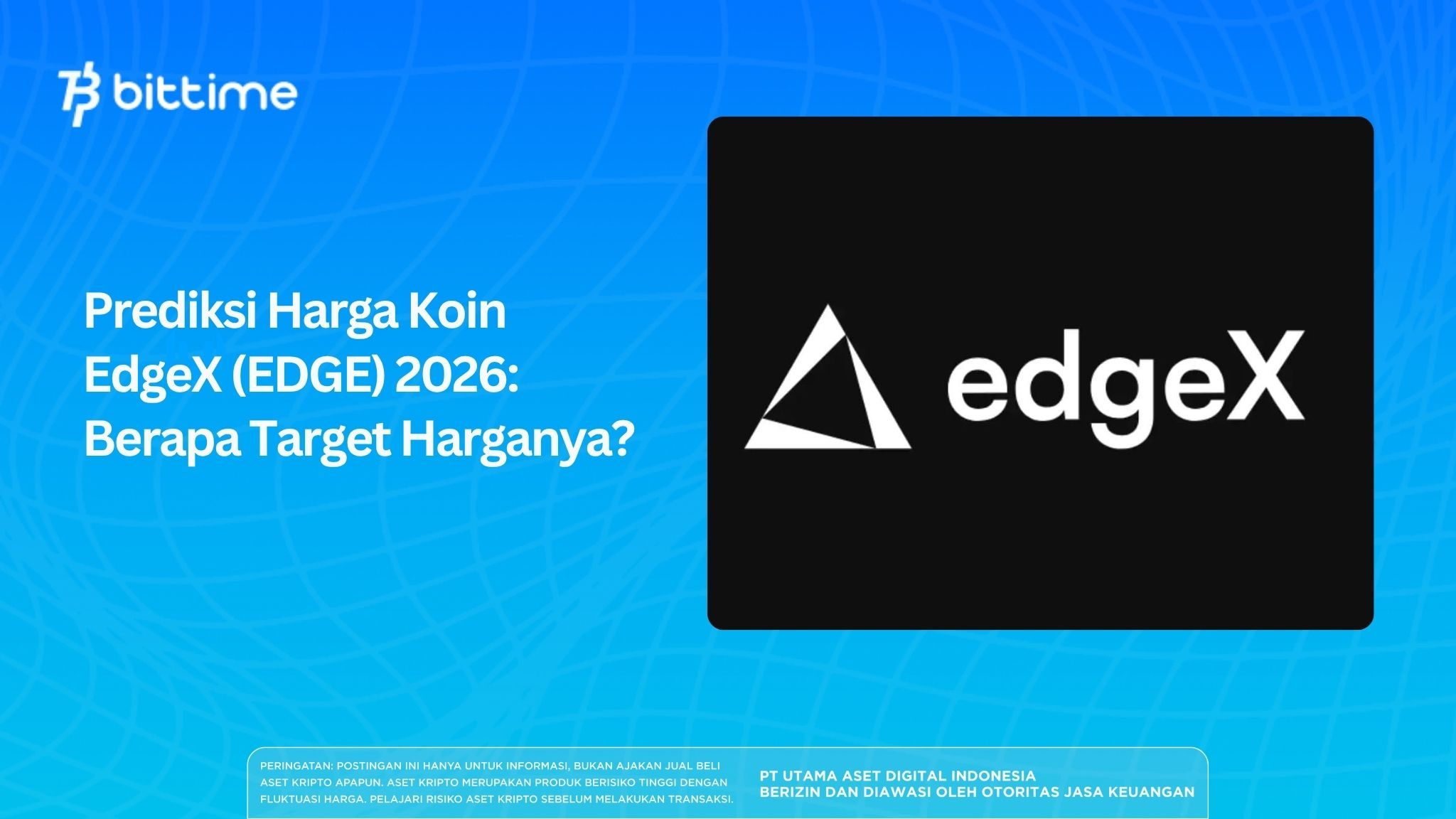 Prediksi Harga Koin EdgeX (EDGE) 2026: Berapa Target Harganya?