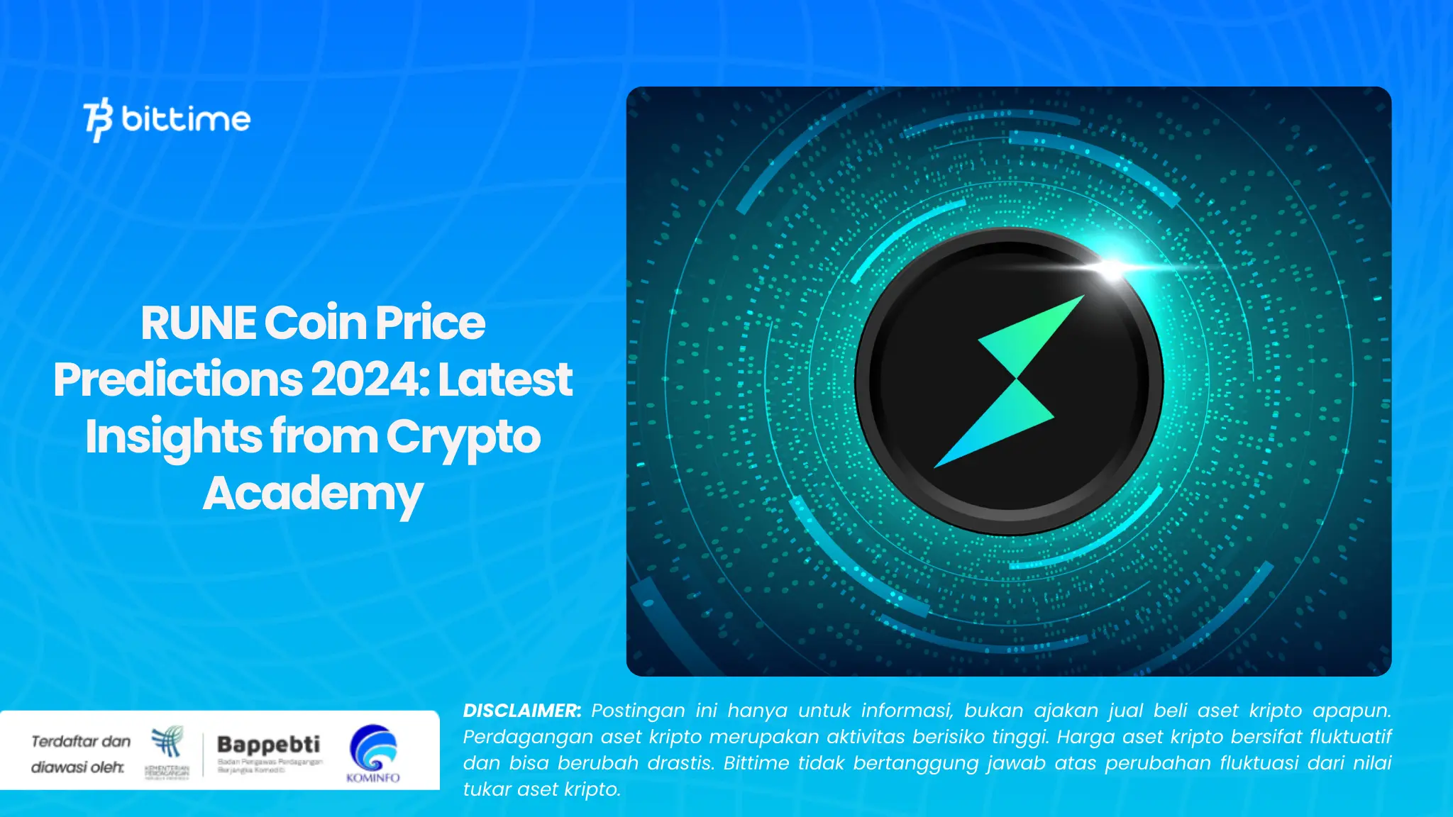 Prediksi Harga Koin RUNE 2024 Insight Terbaru dari Akademi Crypto.webp