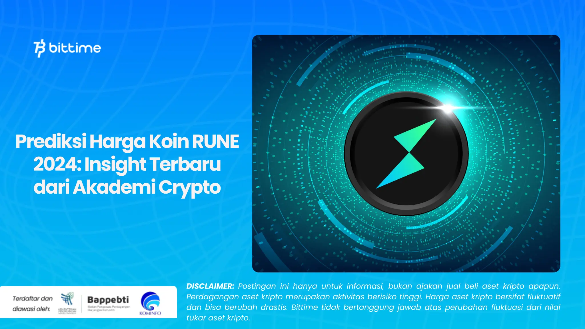 Prediksi Harga Koin RUNE 2024 Insight Terbaru dari Akademi Crypto.webp