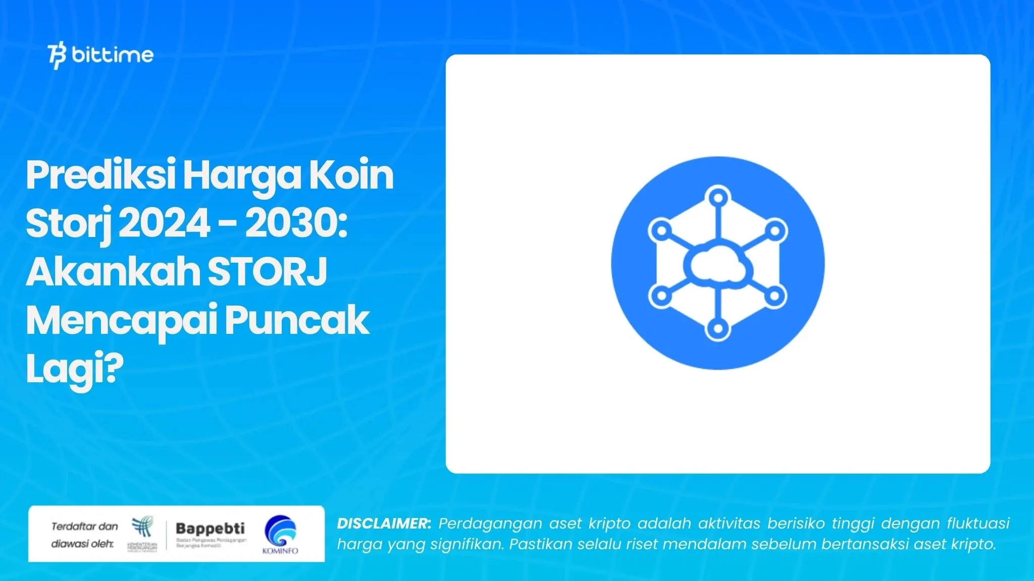 Prediksi Harga Koin Storj 2024 - 2030 Akankah STORJ Mencapai Puncak Lagi.webp