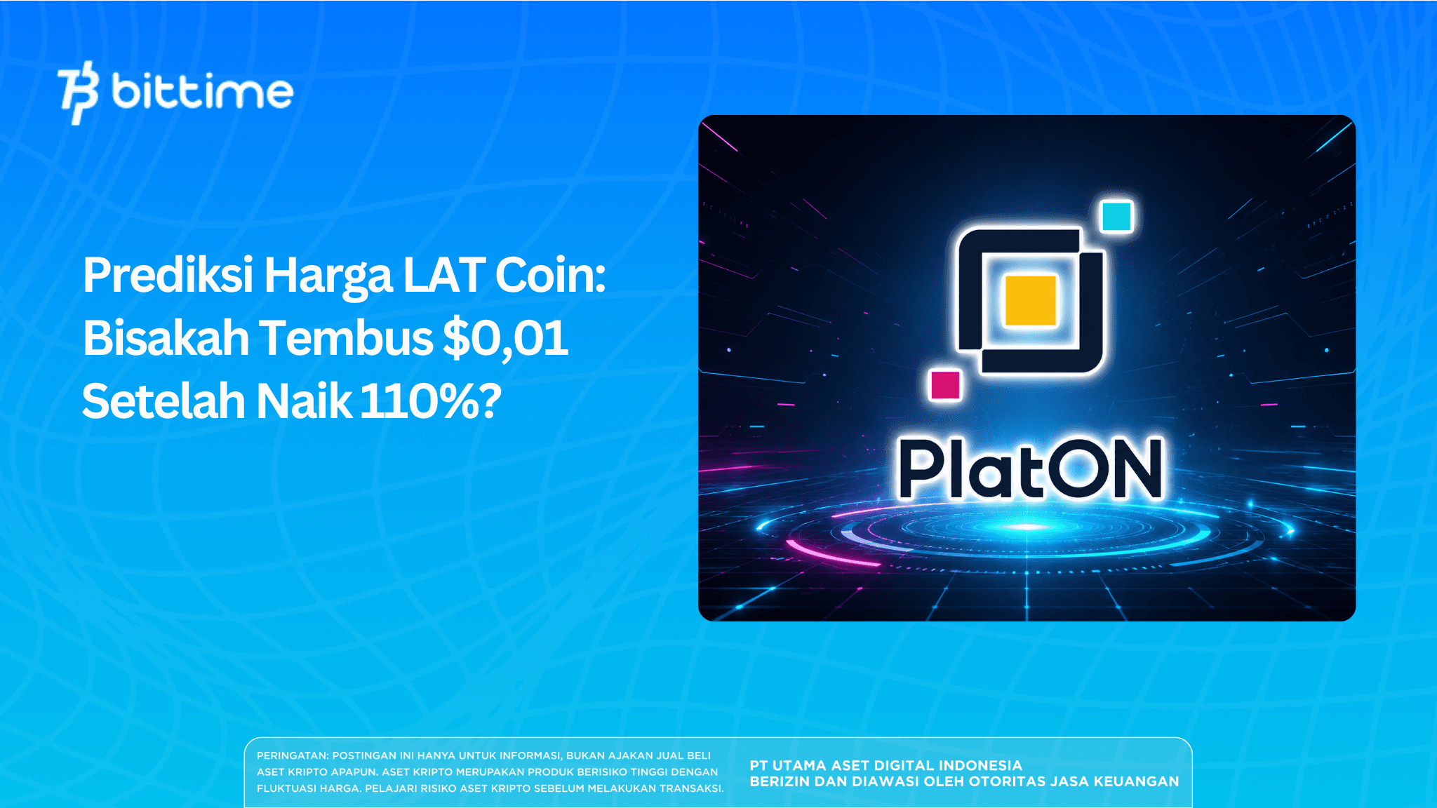 Prediksi Harga LAT Coin: Bisakah Tembus $0,01 Setelah Naik 110%?