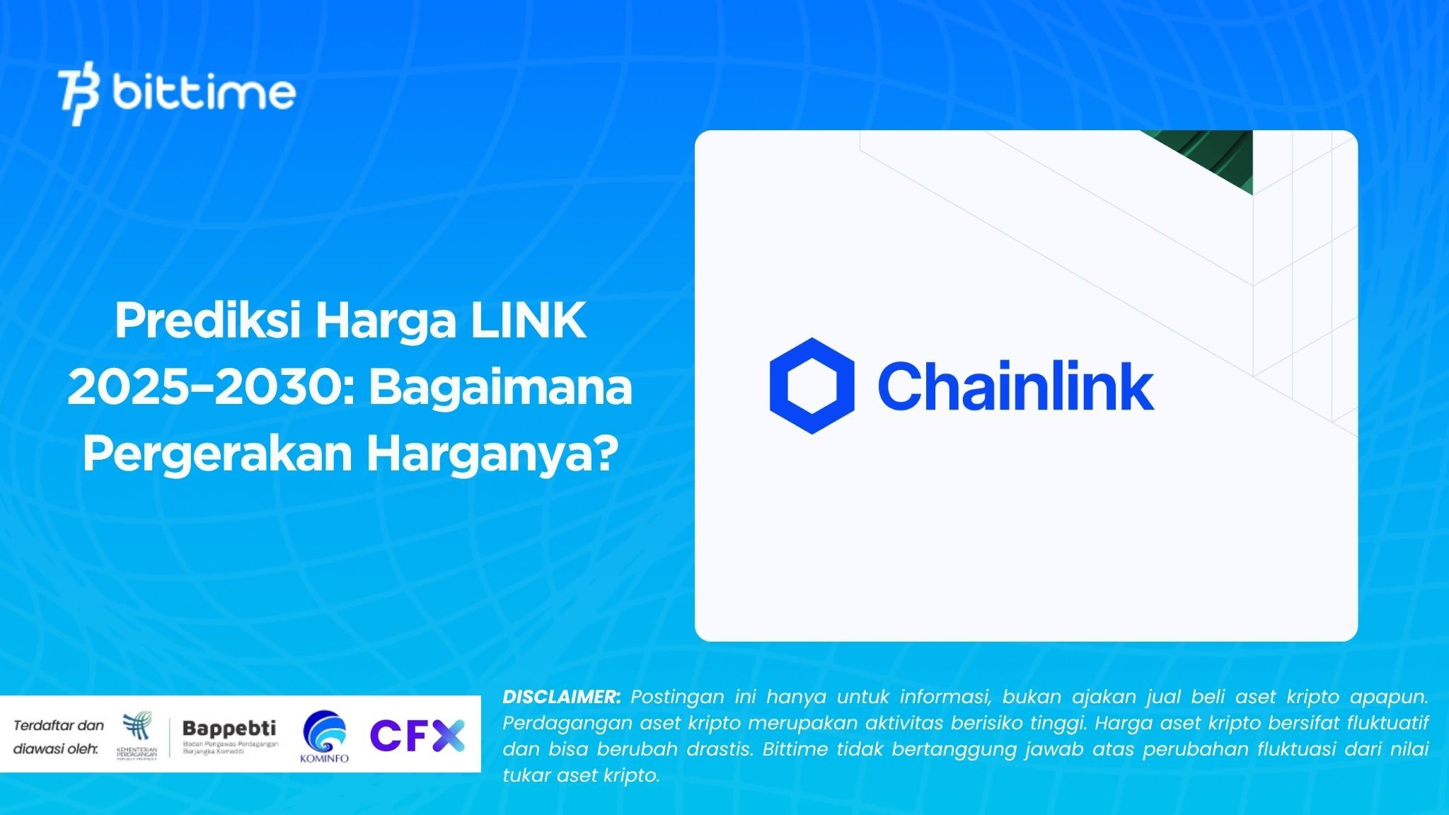 Prediksi Harga LINK 2025–2030 Bagaimana Pergerakan Harganya.