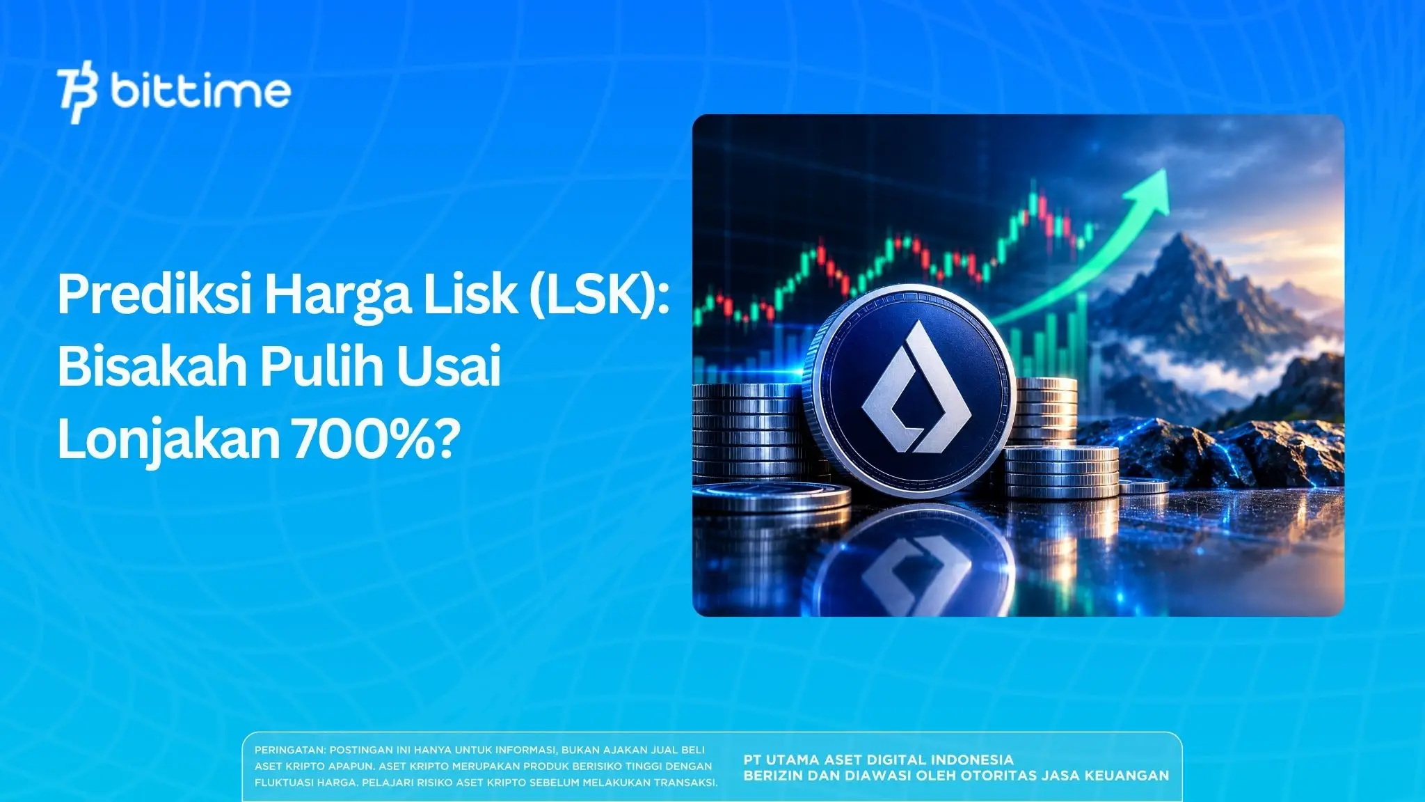 Prediksi Harga Lisk (LSK): Bisakah Pulih Usai Lonjakan 700%?