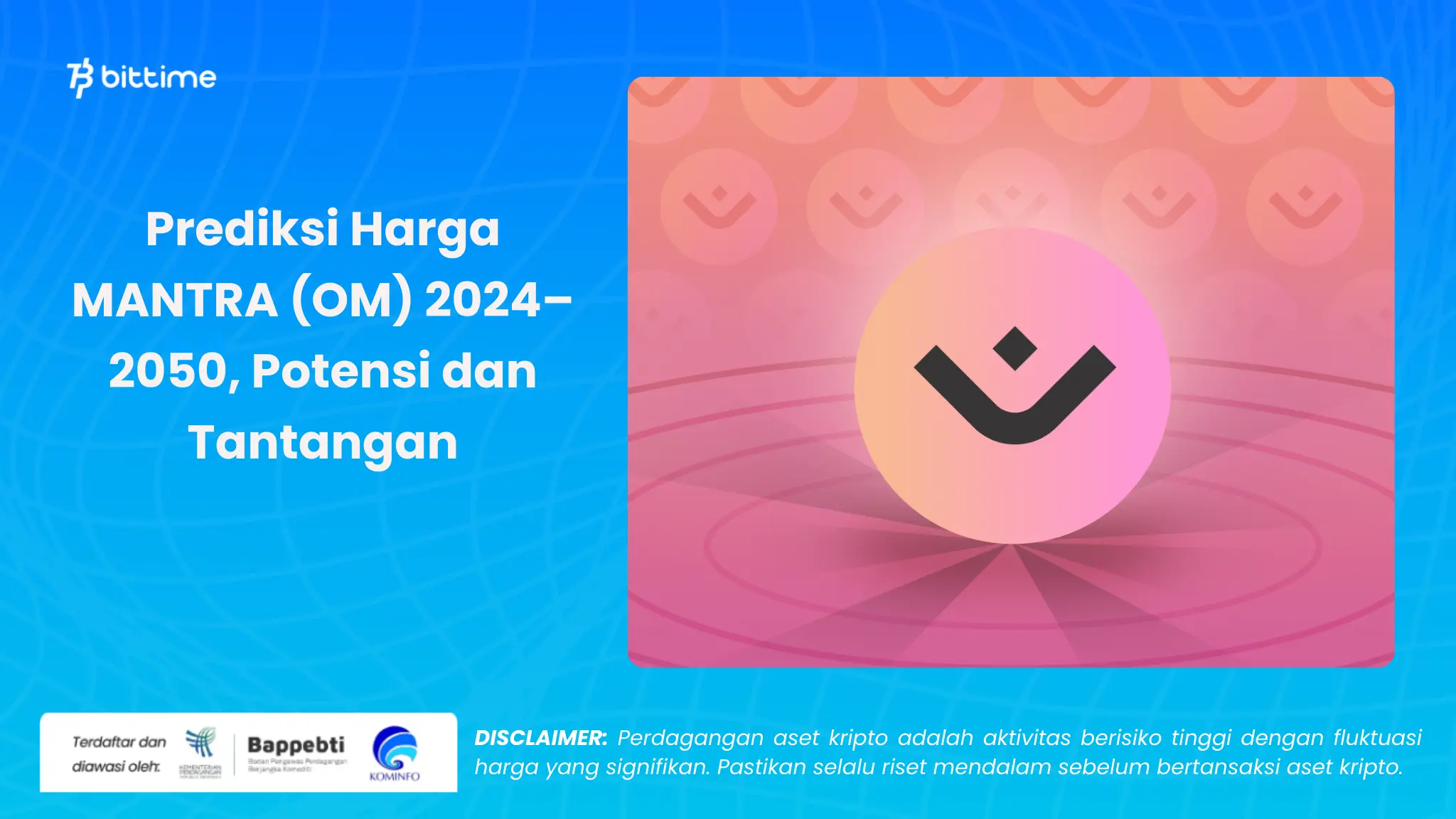 Prediksi Harga MANTRA (OM) 2024–2050 - Bittime.webp