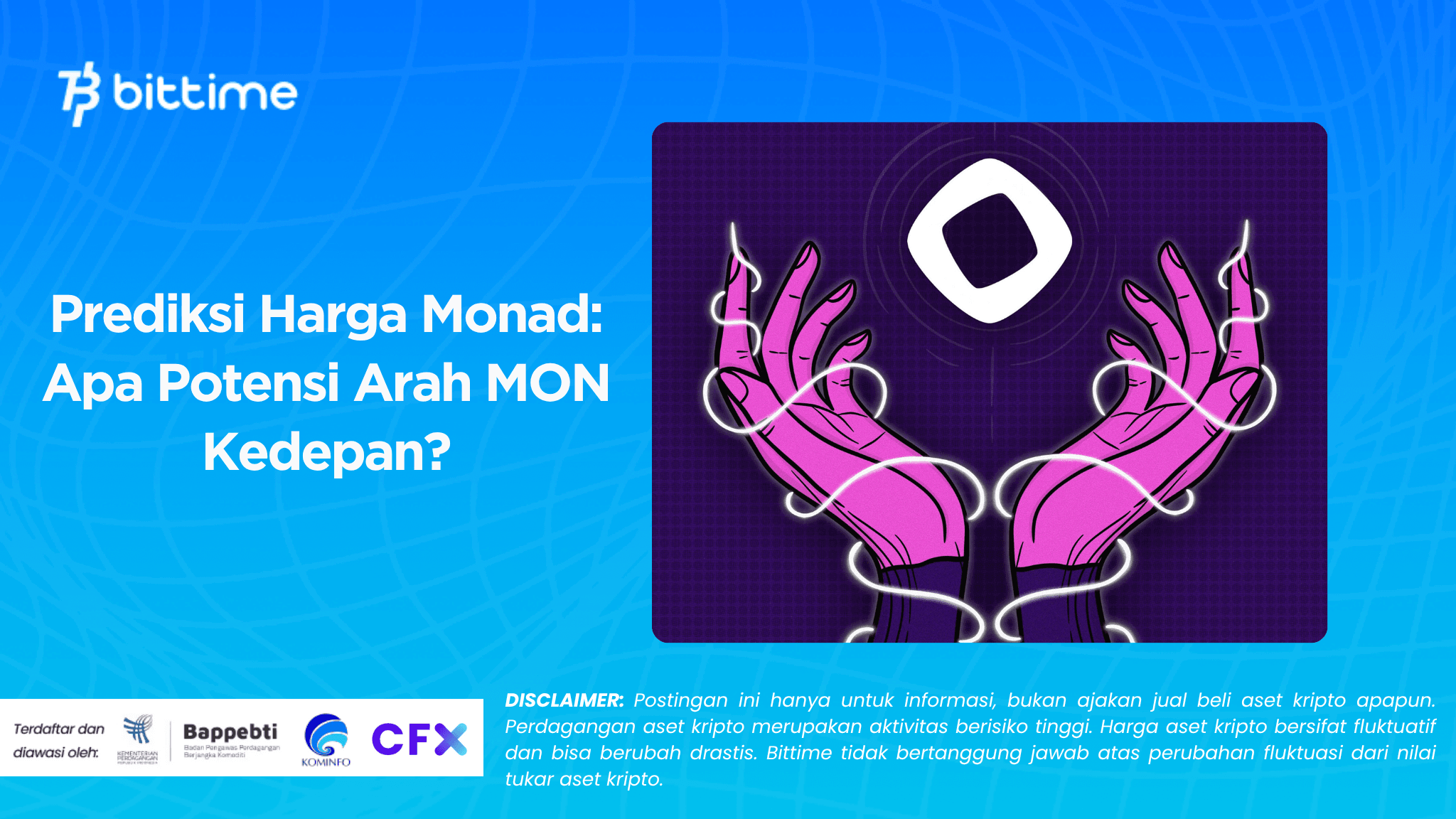 Prediksi Harga Monad: Apa Potensi Arah MON Kedepan?