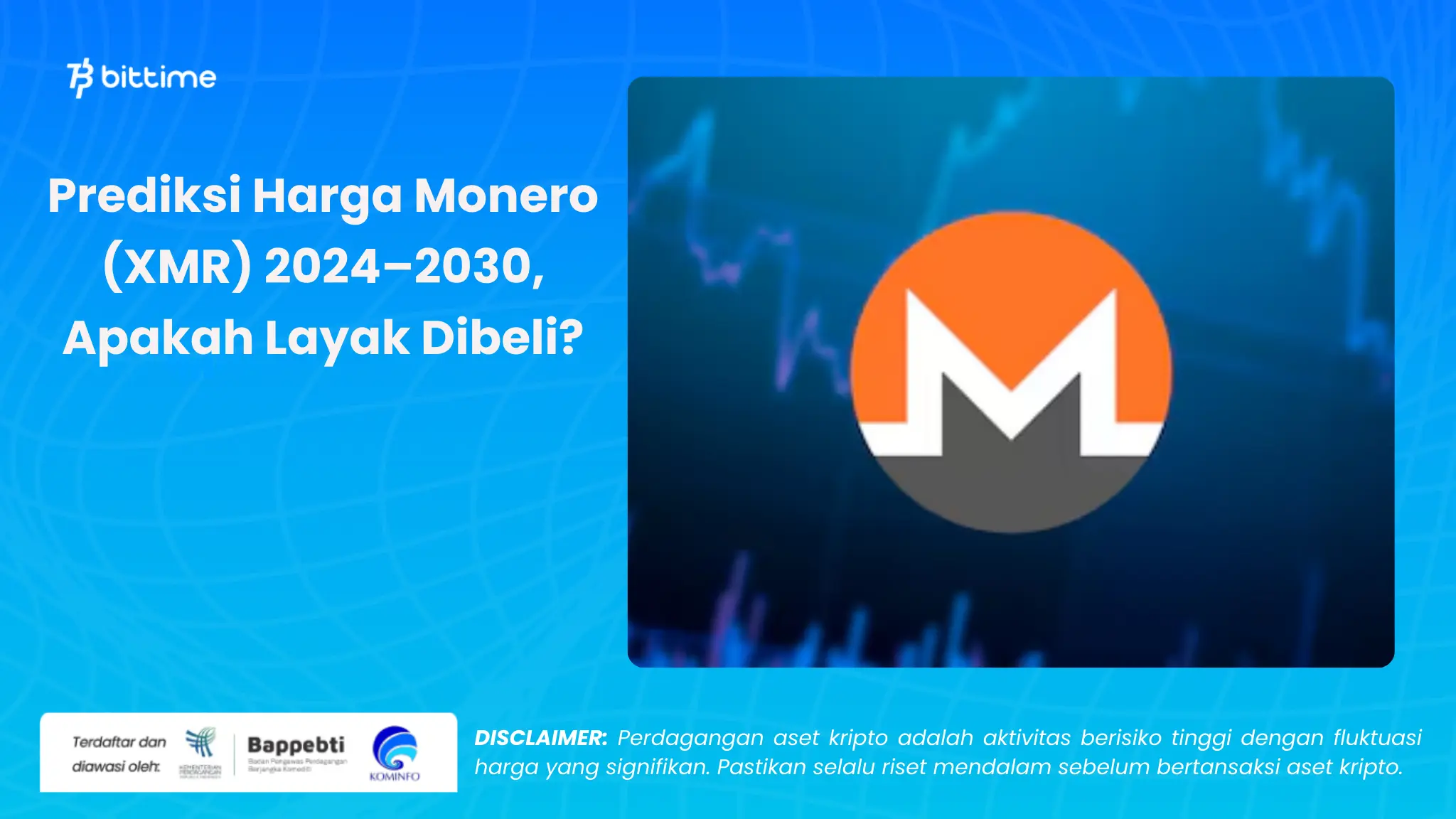 Prediksi Harga Monero (XMR) 2024–2030 - Bittime.webp