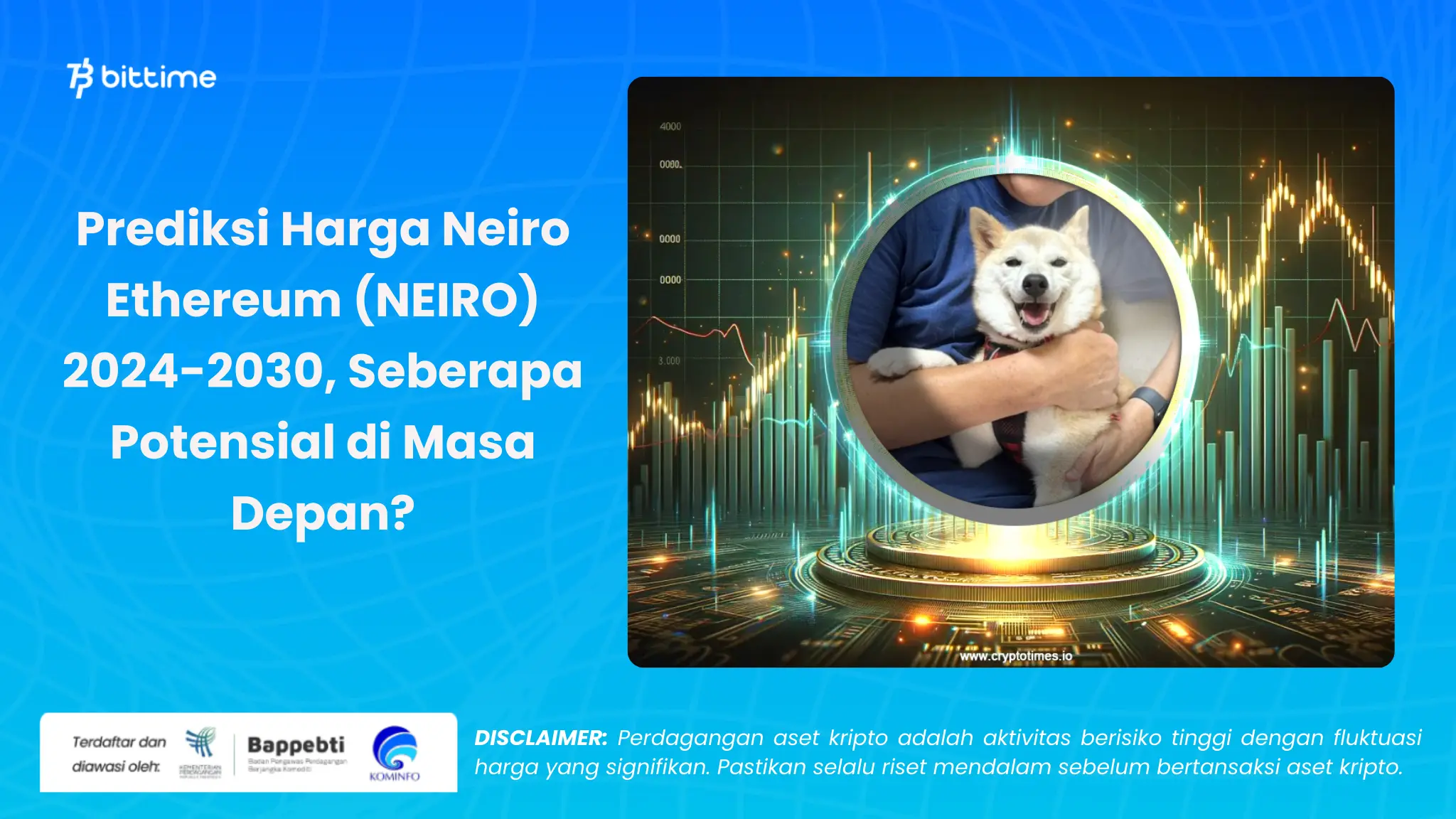 Prediksi Harga Neiro Ethereum (NEIRO) 2024-2030 - Bittime.webp