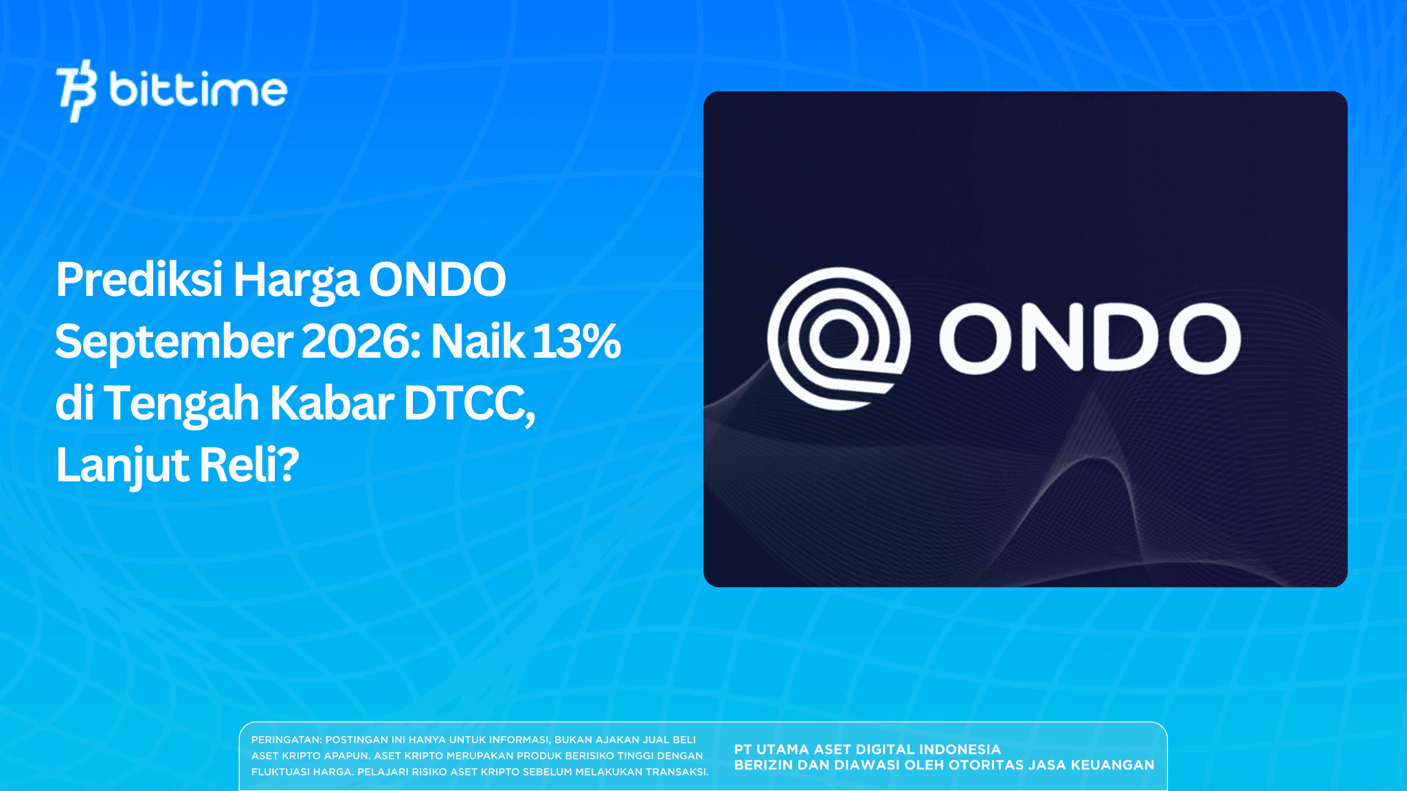Prediksi Harga ONDO September 2026 Naik 13% di Tengah Kabar DTCC, Lanjut Reli.png