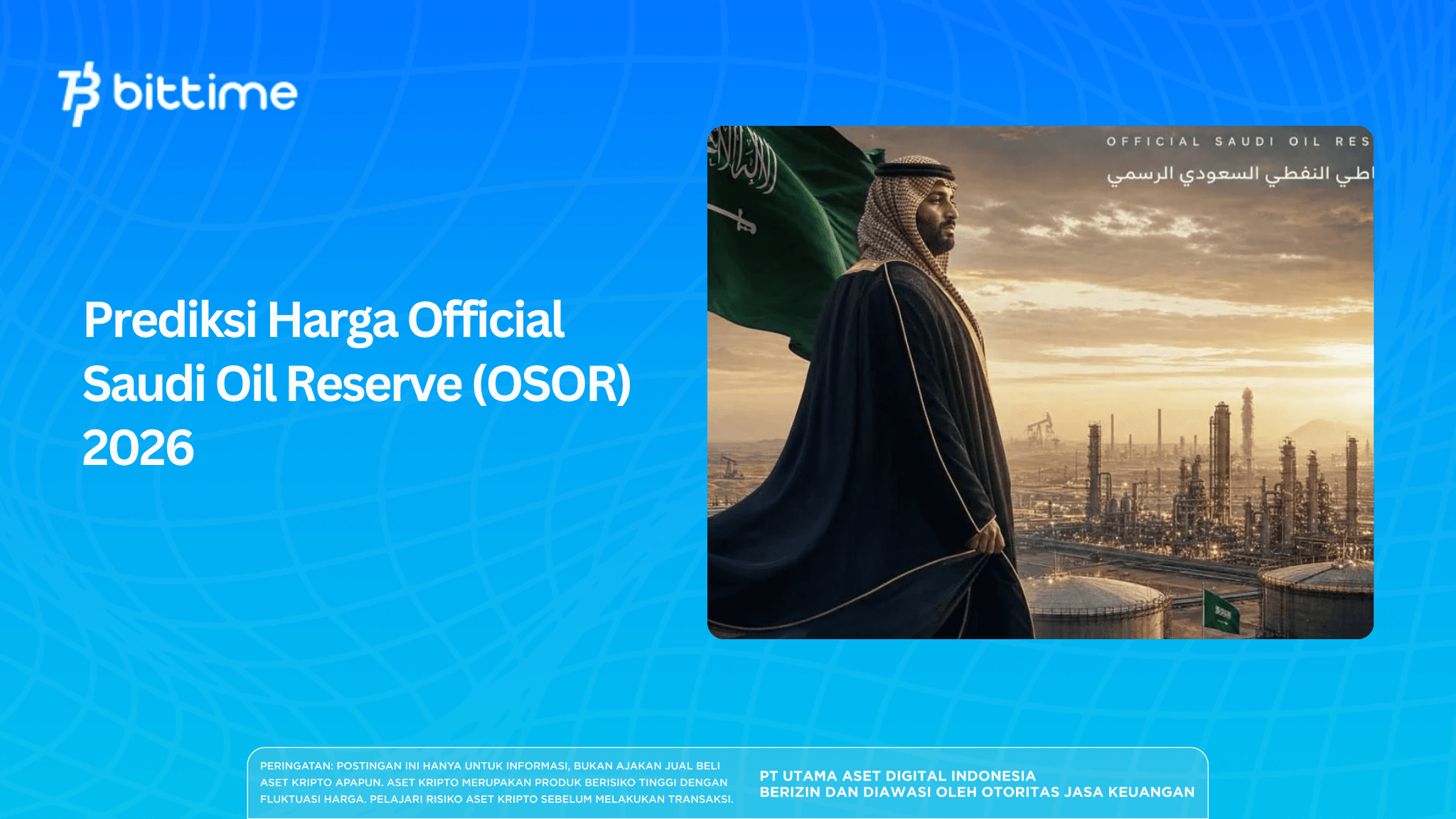 Prediksi Harga Official Saudi Oil Reserve (OSOR) 2026