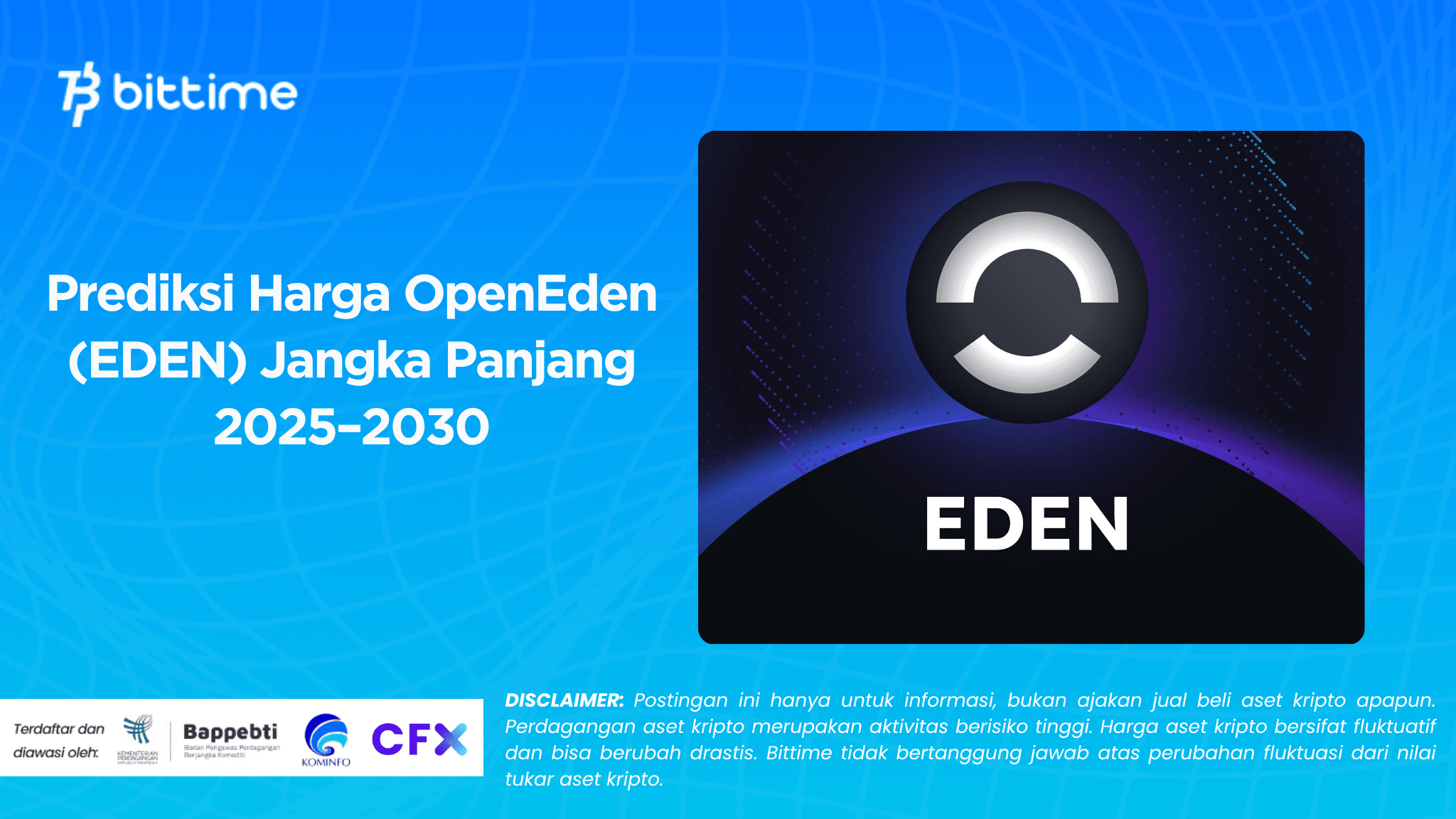 Prediksi Harga OpenEden (EDEN) Jangka Panjang 2025–2030