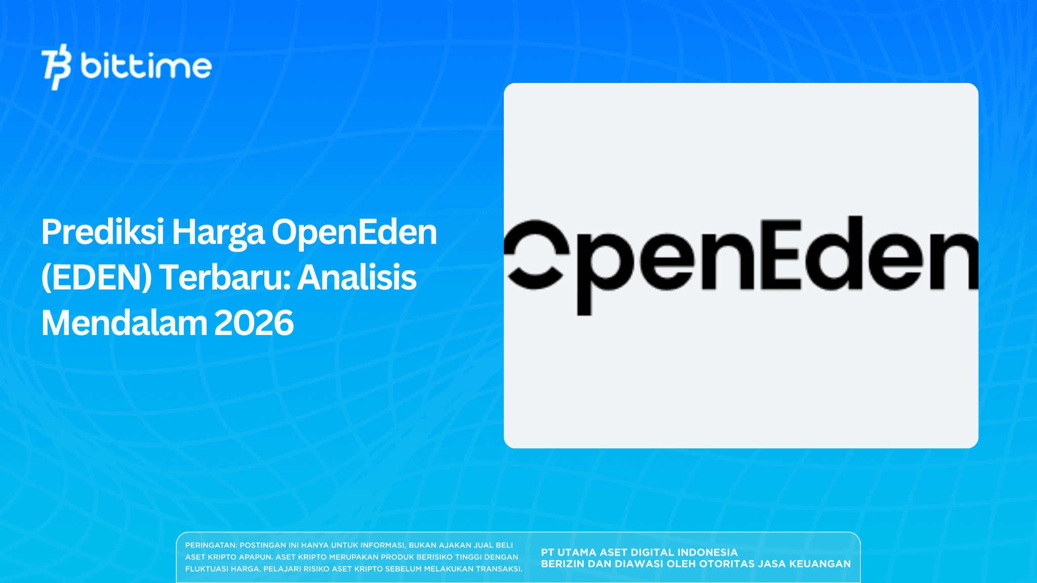 Prediksi Harga OpenEden (EDEN) Terbaru: Analisis Mendalam 2026