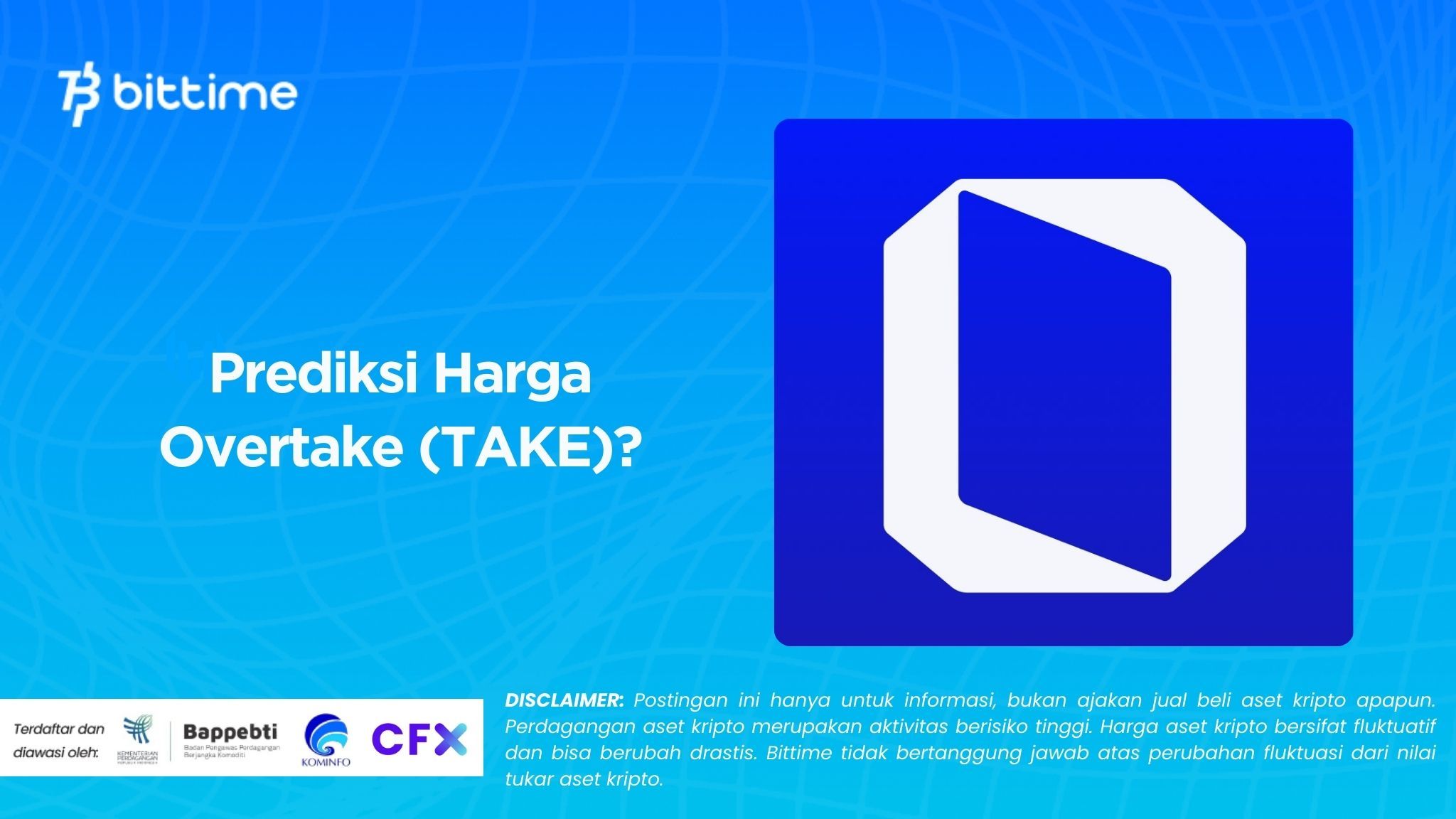 Prediksi Harga Overtake (TAKE)?