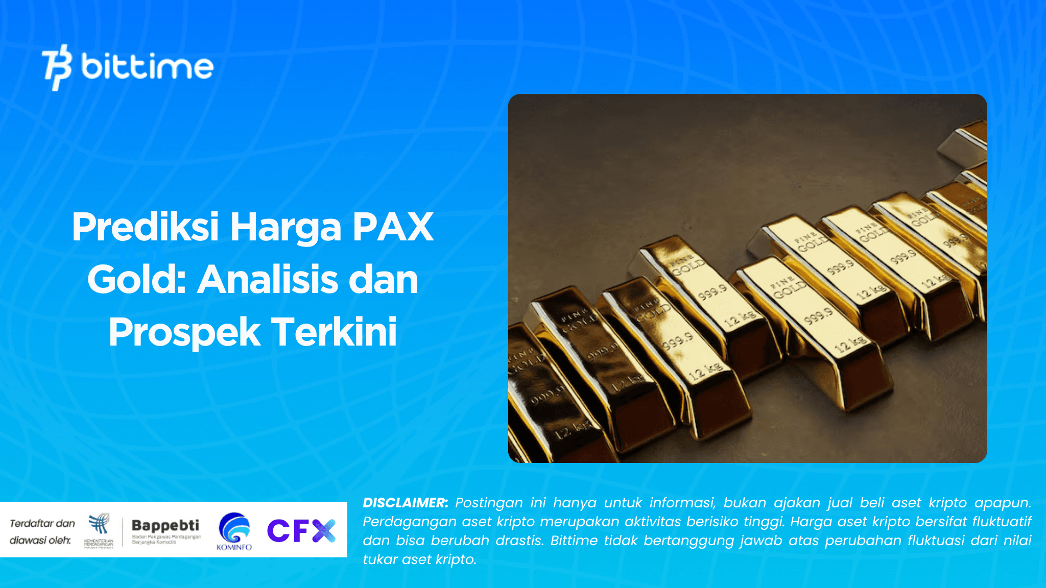 Prediksi Harga PAX Gold: Analisis dan Prospek Terkini