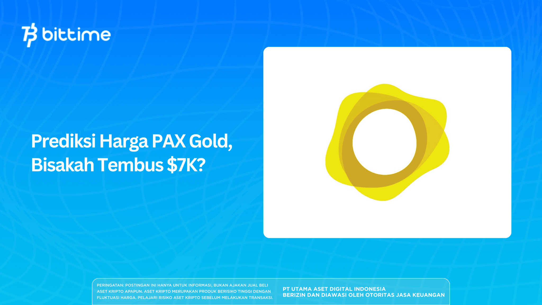 Prediksi Harga PAX Gold, Bisakah Tembus $7K?