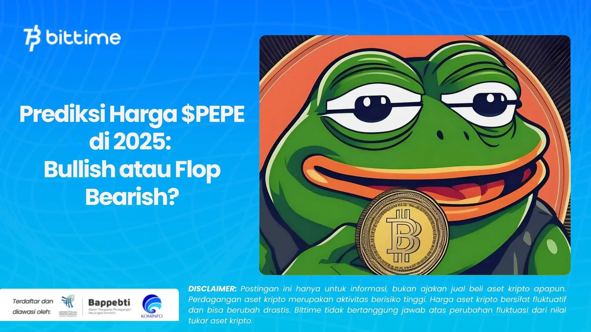 Prediksi Harga $PEPE di 2025 Bullish atau Flop Bearish.webp