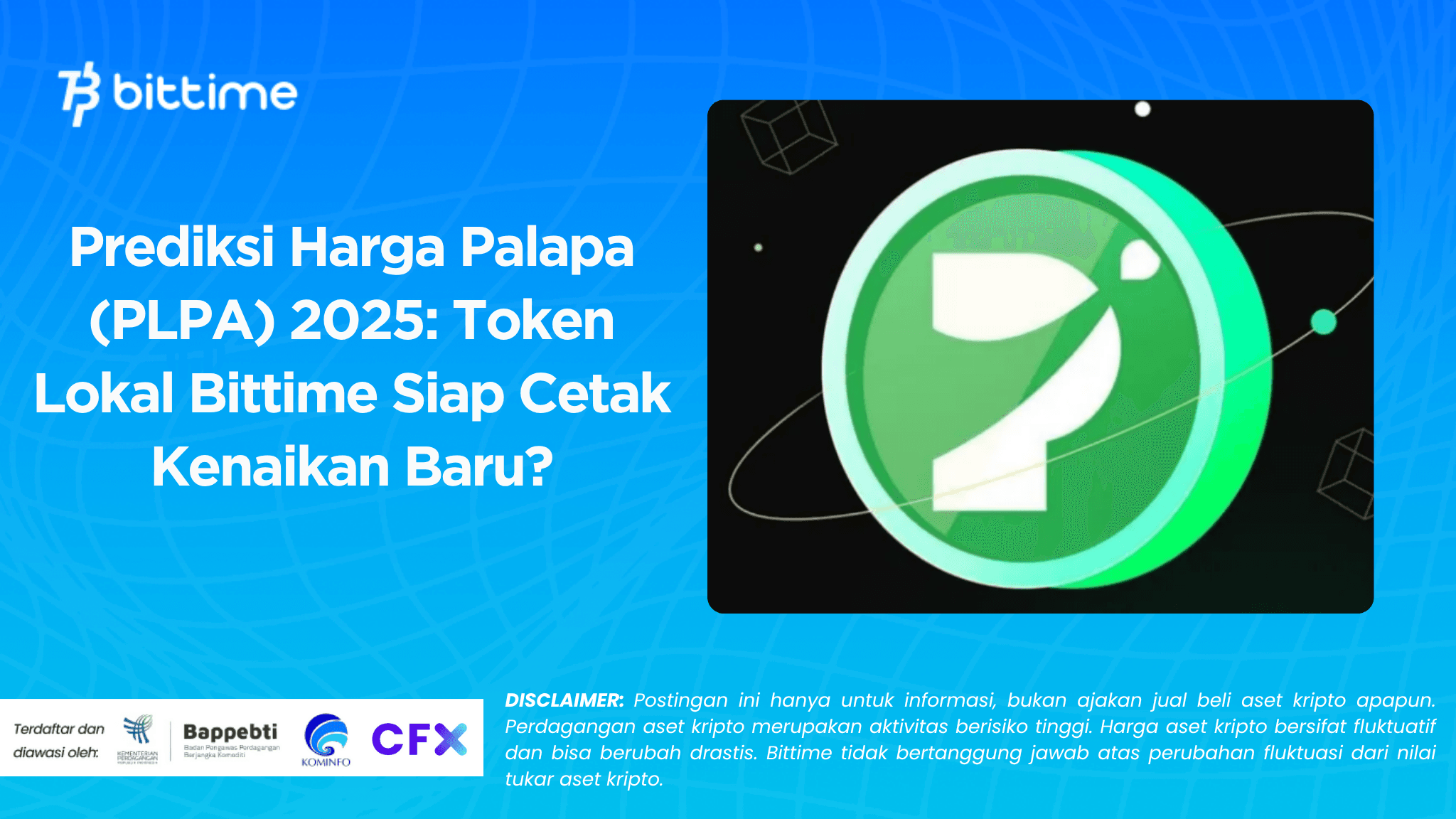 Prediksi Harga Palapa (PLPA) 2025 Token Lokal Bittime Siap Cetak Kenaikan Baru.png