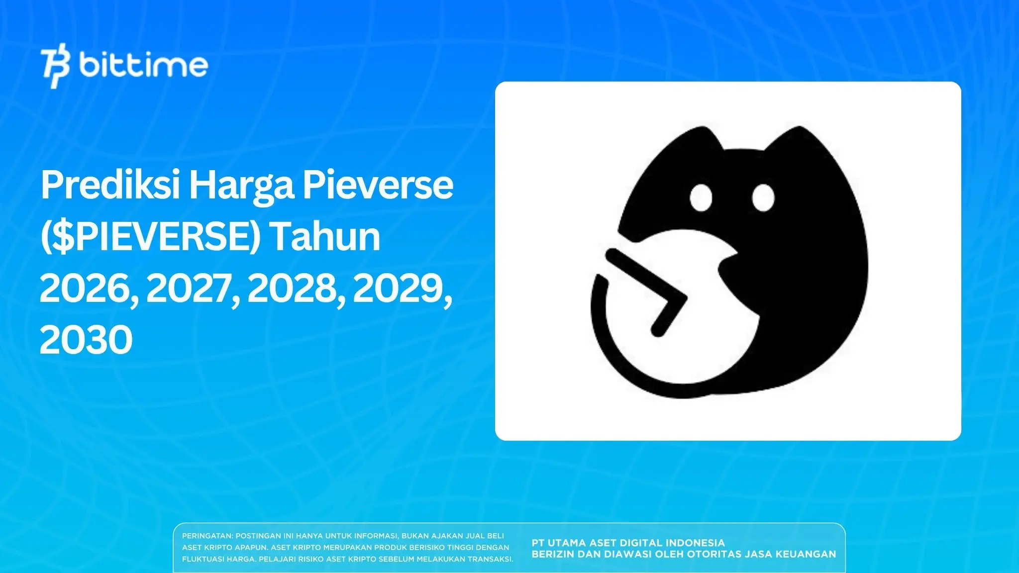 Prediksi Harga Pieverse ($PIEVERSE) Tahun 2026, 2027, 2028, 2029, 2030.webp