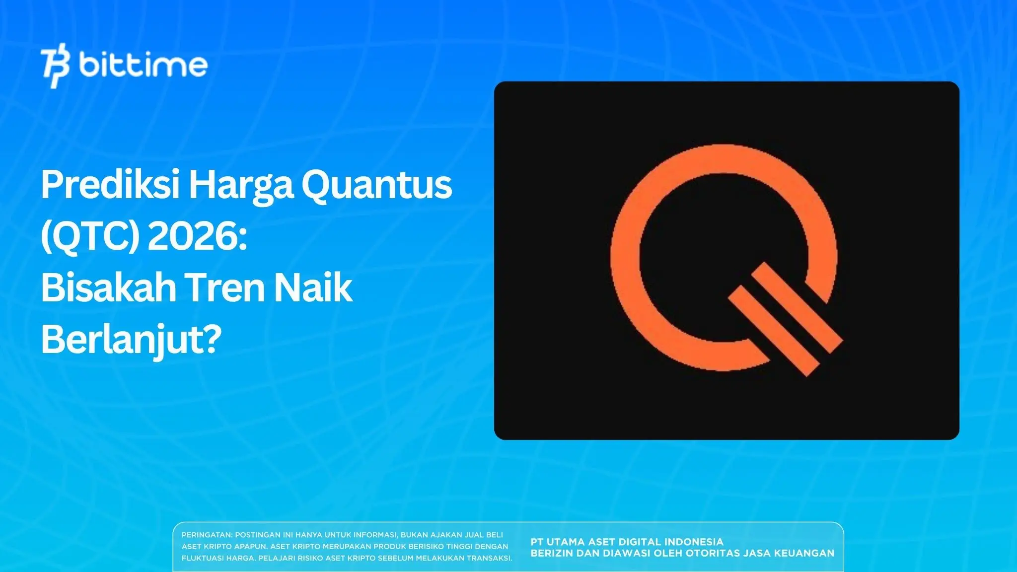 Prediksi Harga Quantus (QTC) 2026: Bisakah Tren Naik Berlanjut?