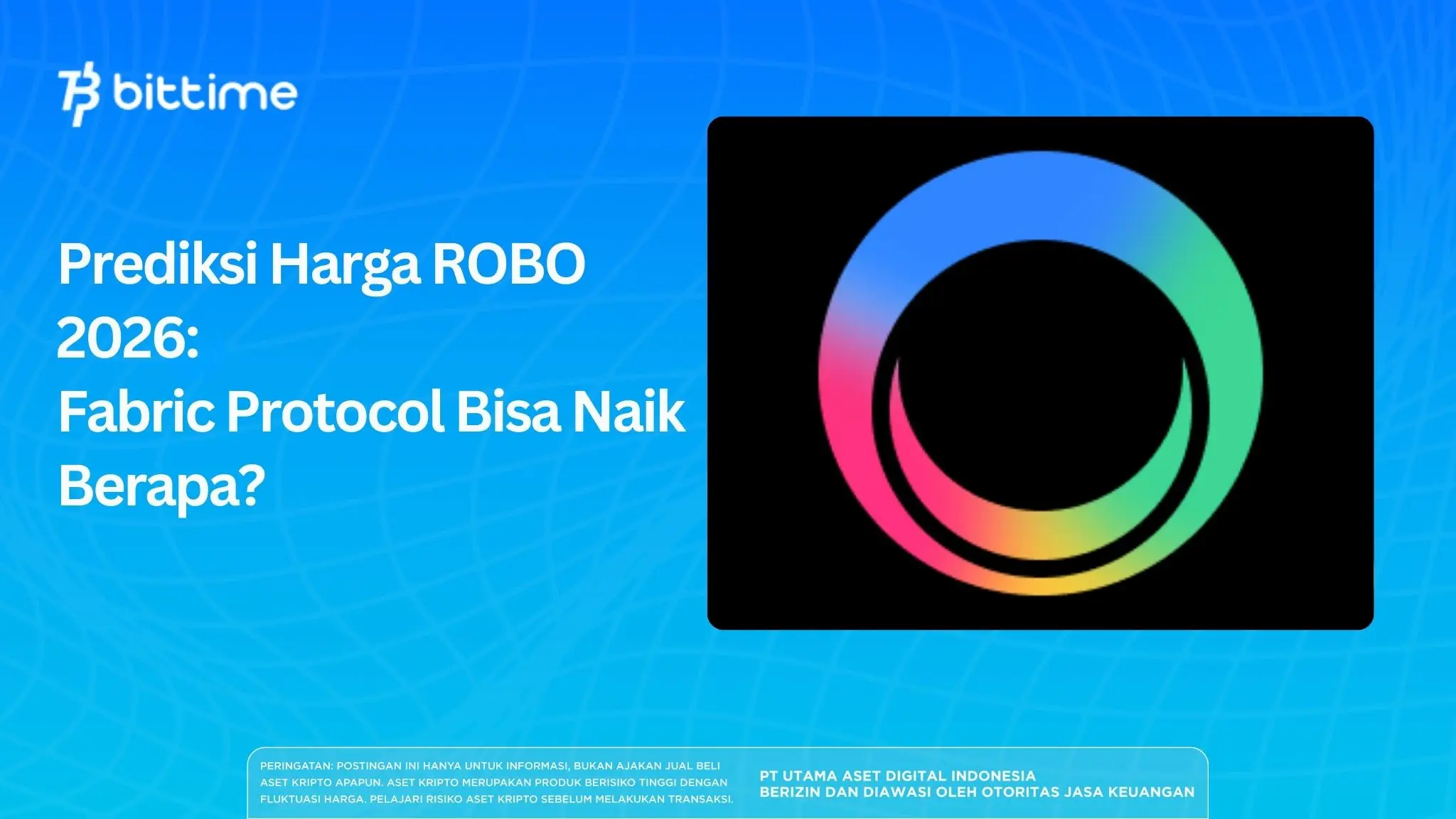 Prediksi Harga ROBO 2026: Fabric Protocol Bisa Naik Berapa?
