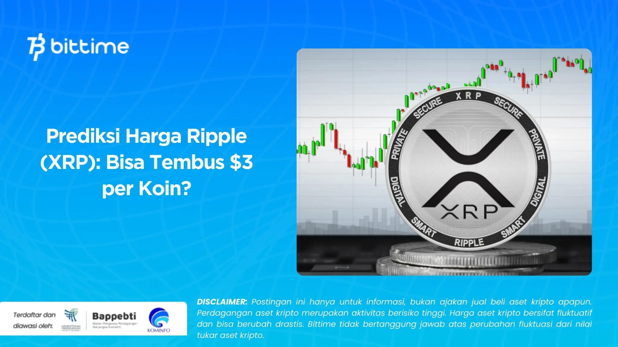 Prediksi Harga Ripple (XRP) Bisa Tembus $3 per Koin.