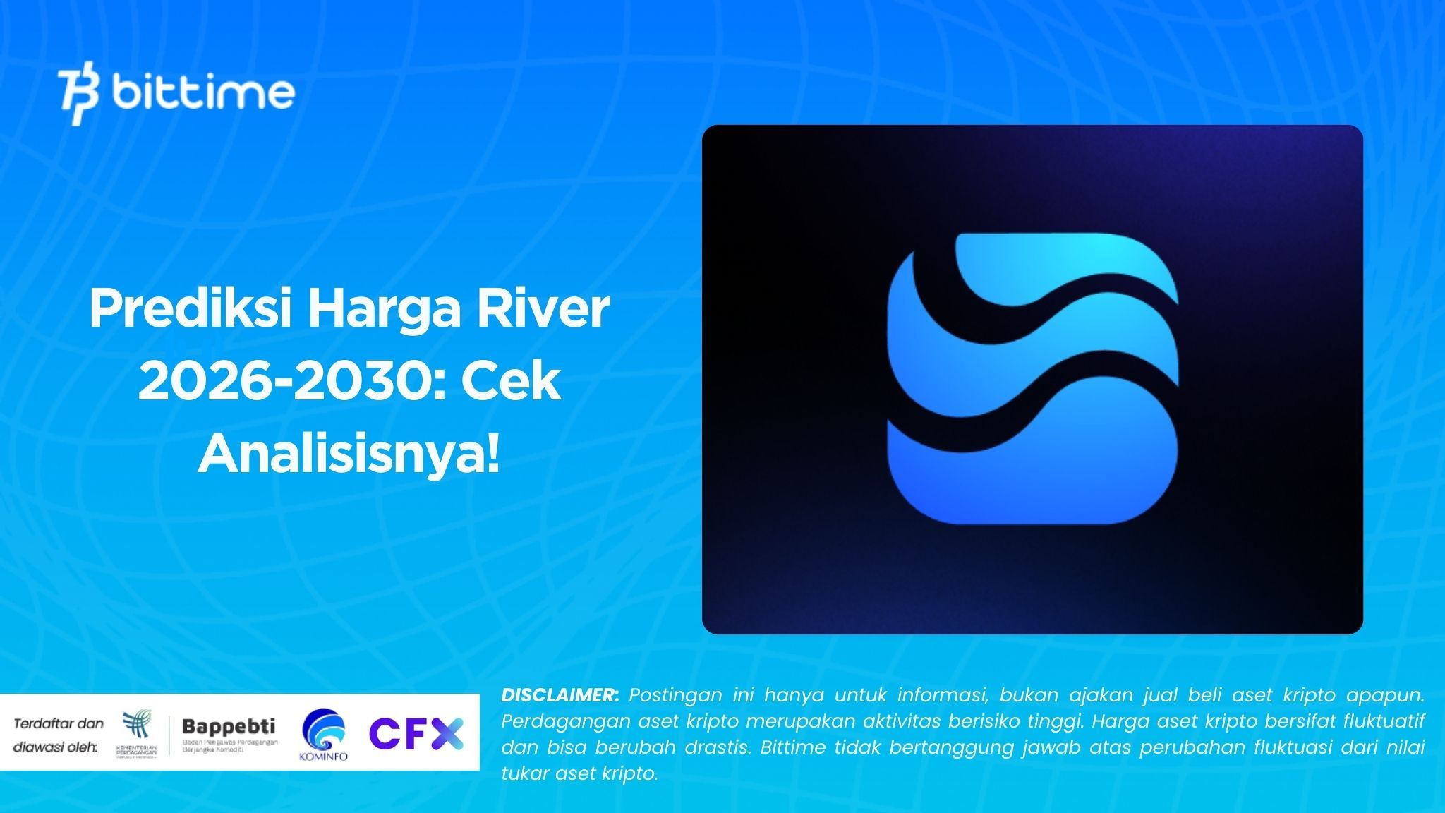 Prediksi Harga River 2026-2030: Cek Analisisnya!