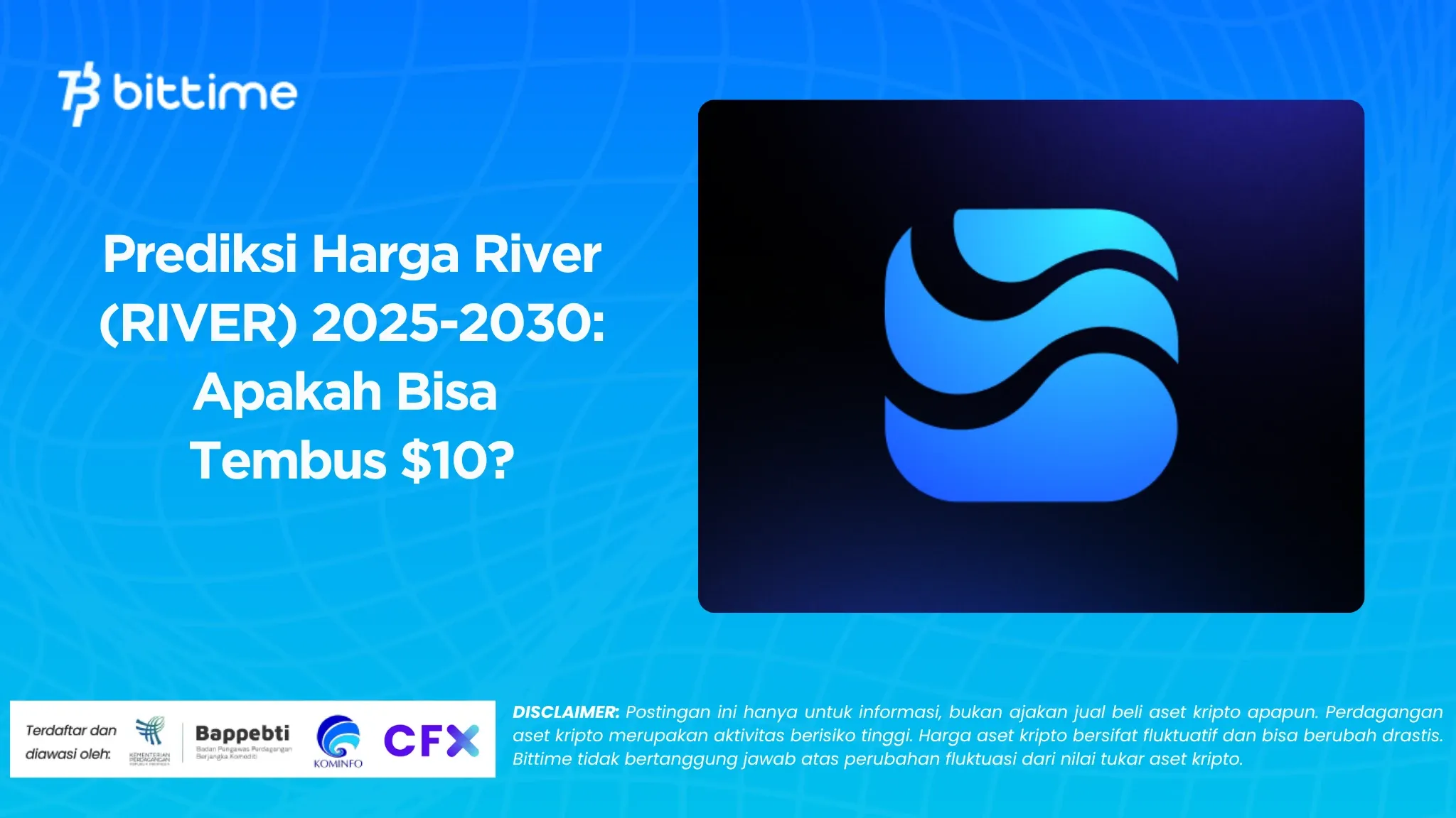 Prediksi Harga River (RIVER) 2025-2030